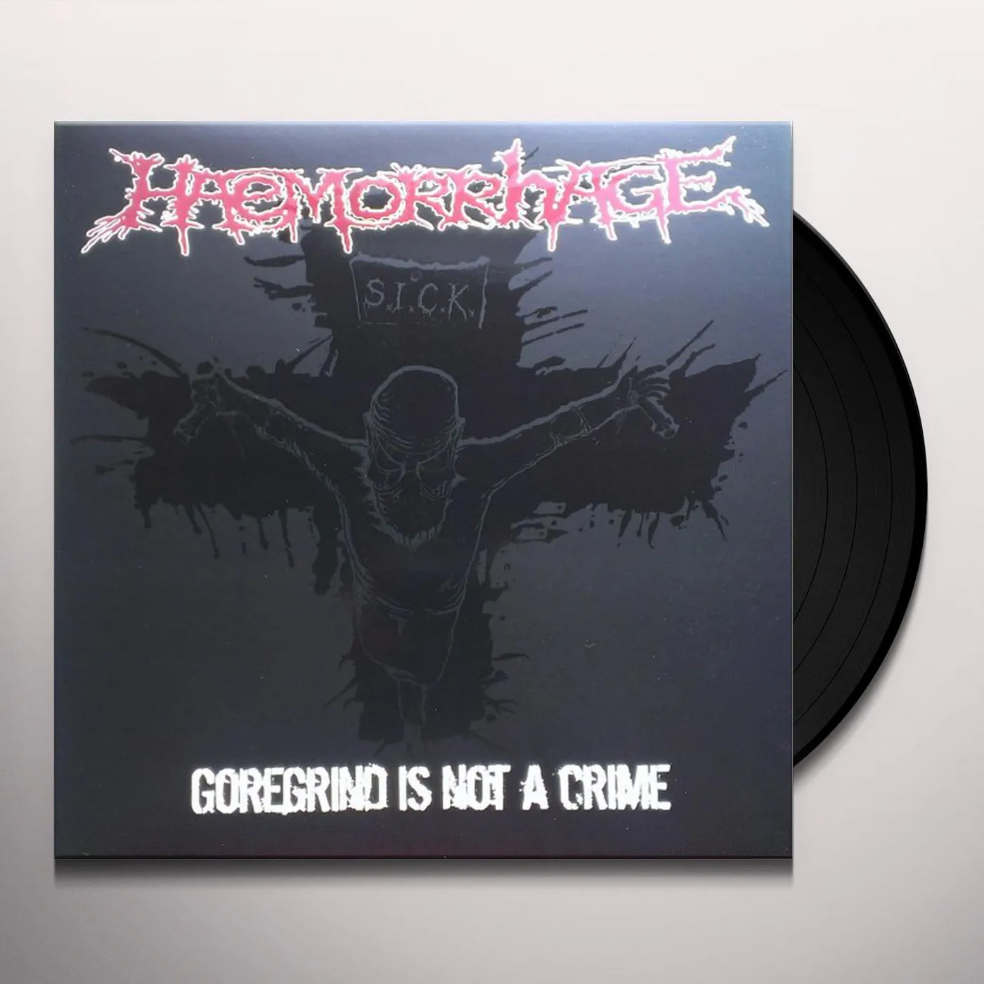 Haemorrhage GOREGRIND IS NOT A CRIME Vinyl Record