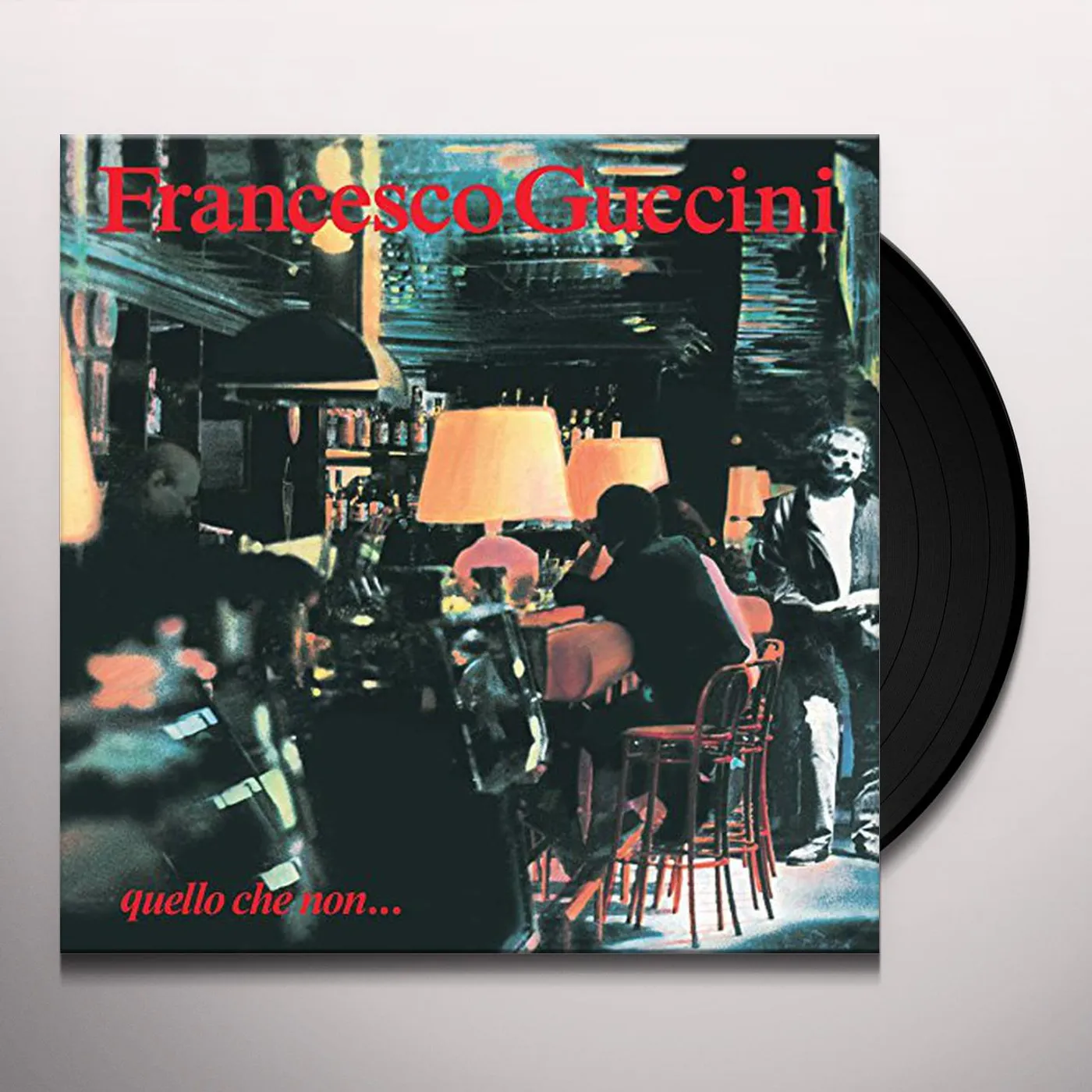 Francesco Guccini QUELLO CHE NON Vinyl Record