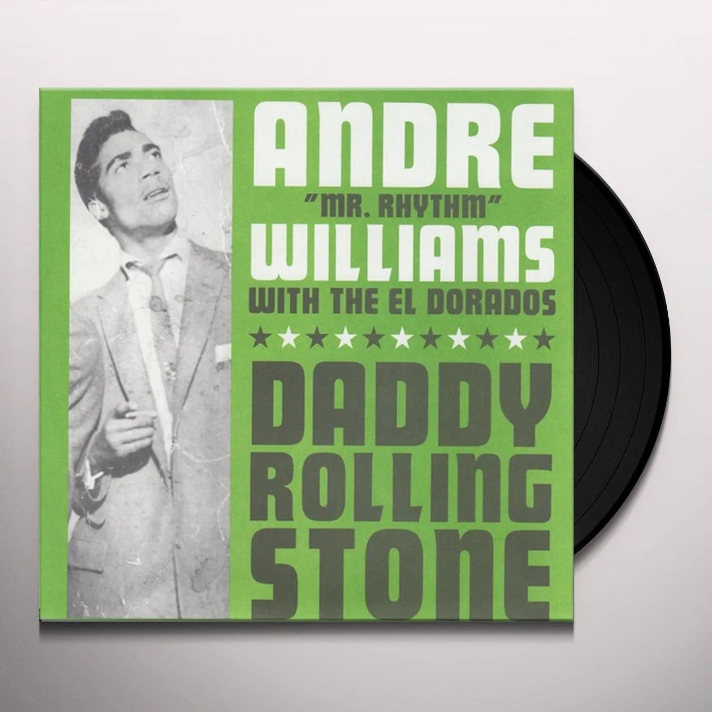 Andre Williams Daddy Rolling Stone / Gin Vinyl Record
