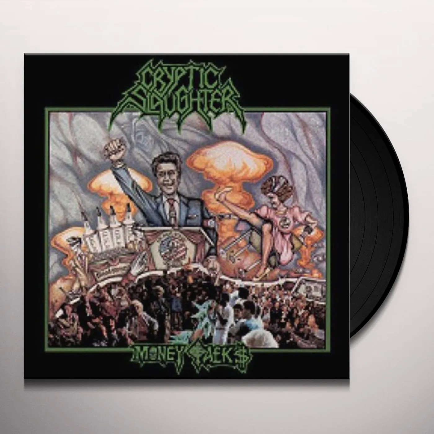 Cryptic Slaughter Money Talks Vinyl Record