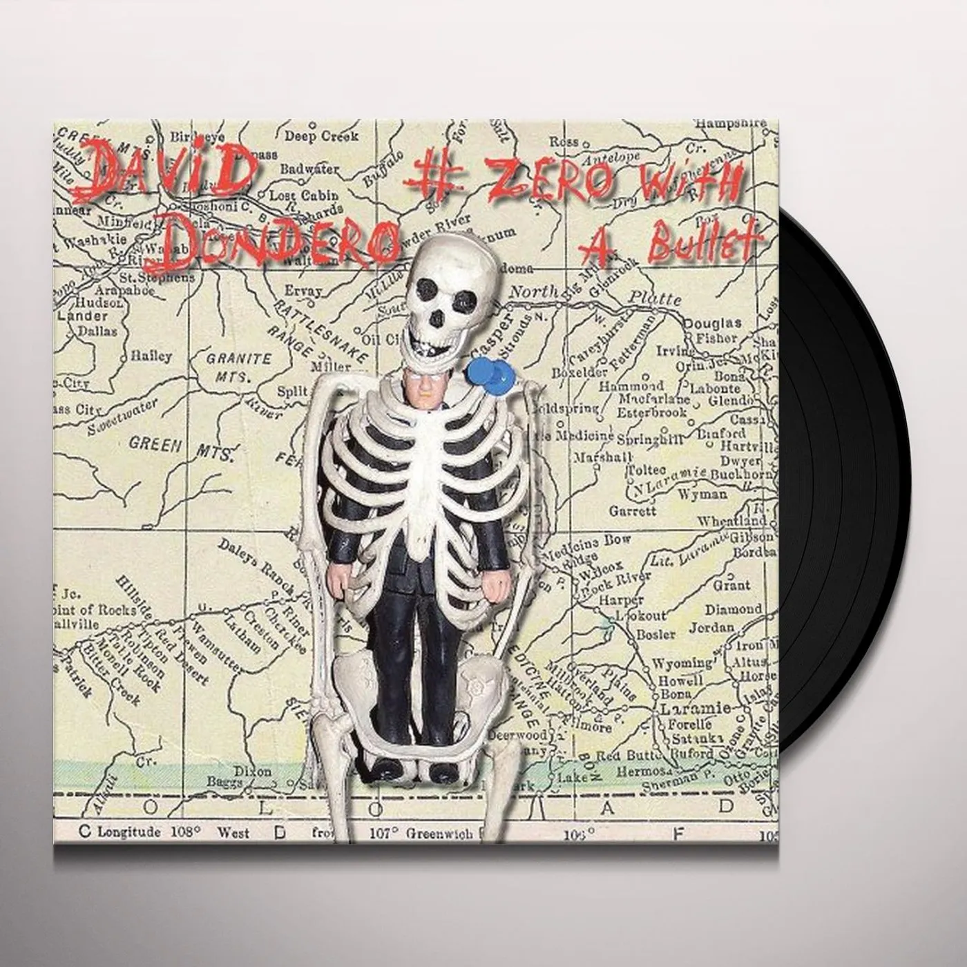 David Dondero ZERO WITH A BULLET Vinyl Record