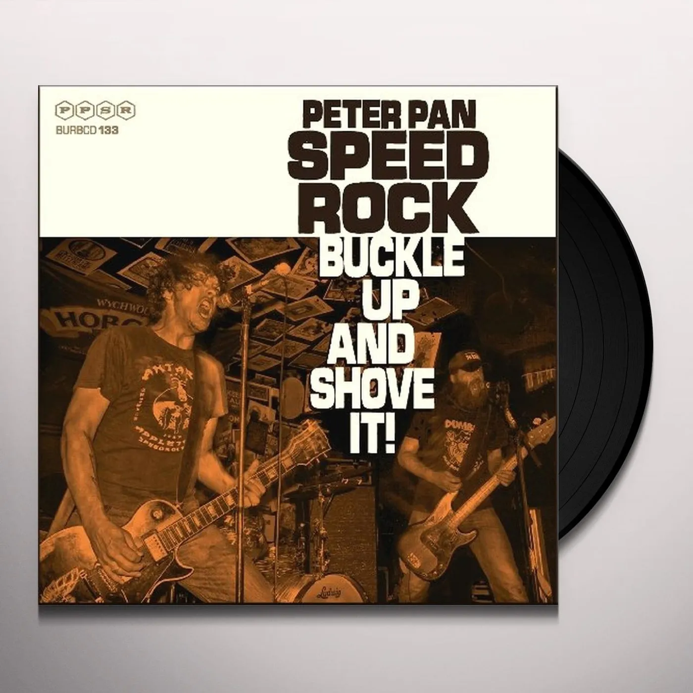 Peter Pan Speedrock BUCKLE UP & SHOVE IT Vinyl Record - UK Release