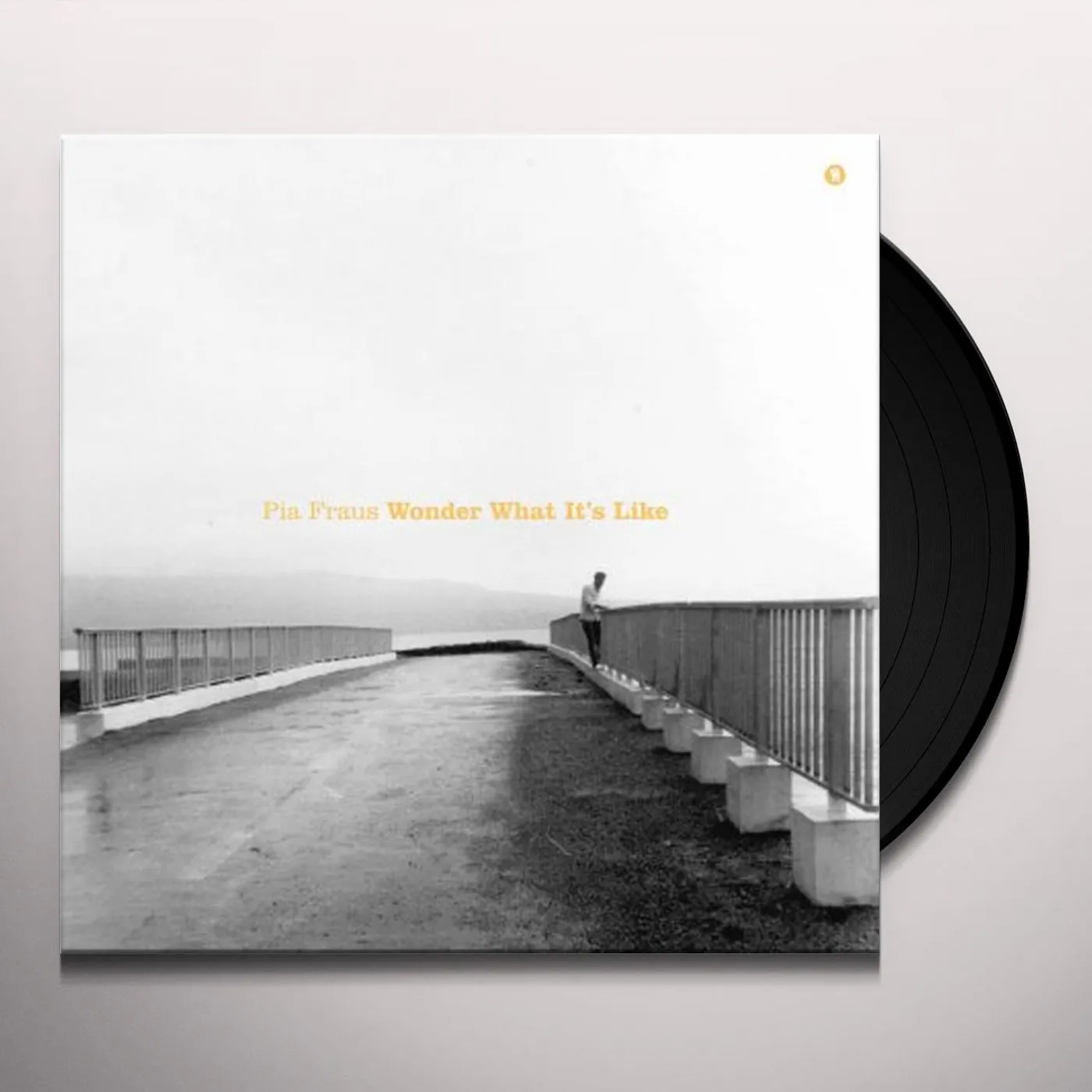Pia Fraus Wonder What It's Like Vinyl Record