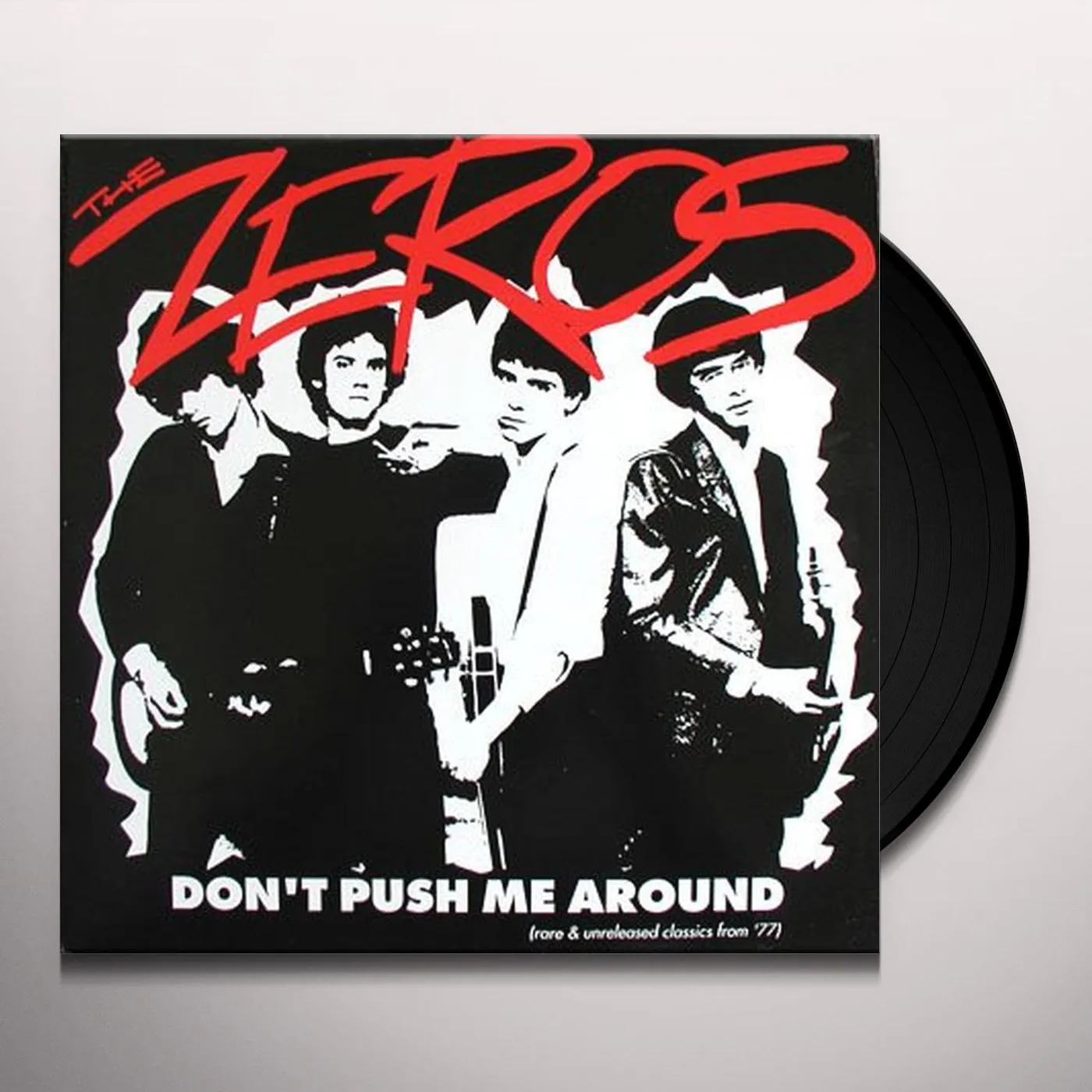 The Zeros Don't Push Me Around Vinyl Record