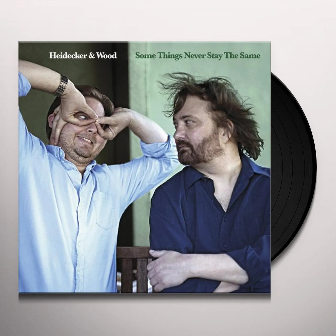 Heidecker & Wood Some Things Never Stay The Same Vinyl Record