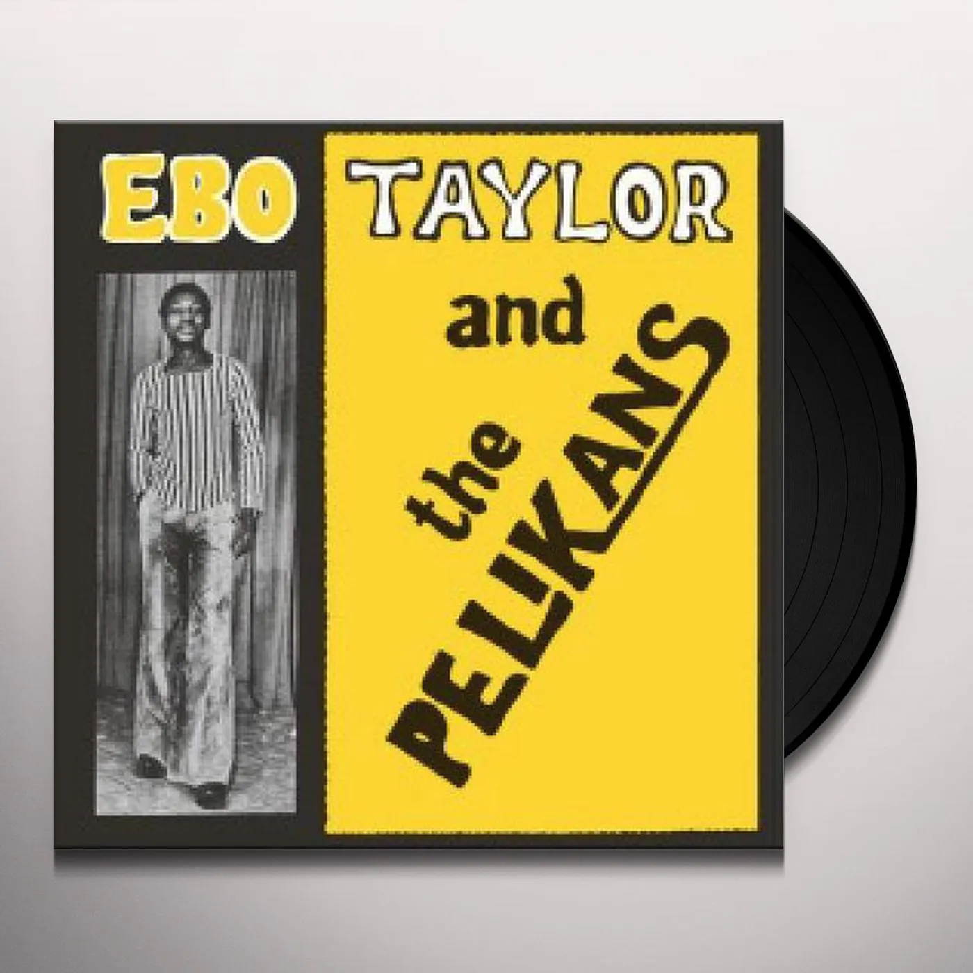Ebo Taylor and The Pelikans Vinyl Record