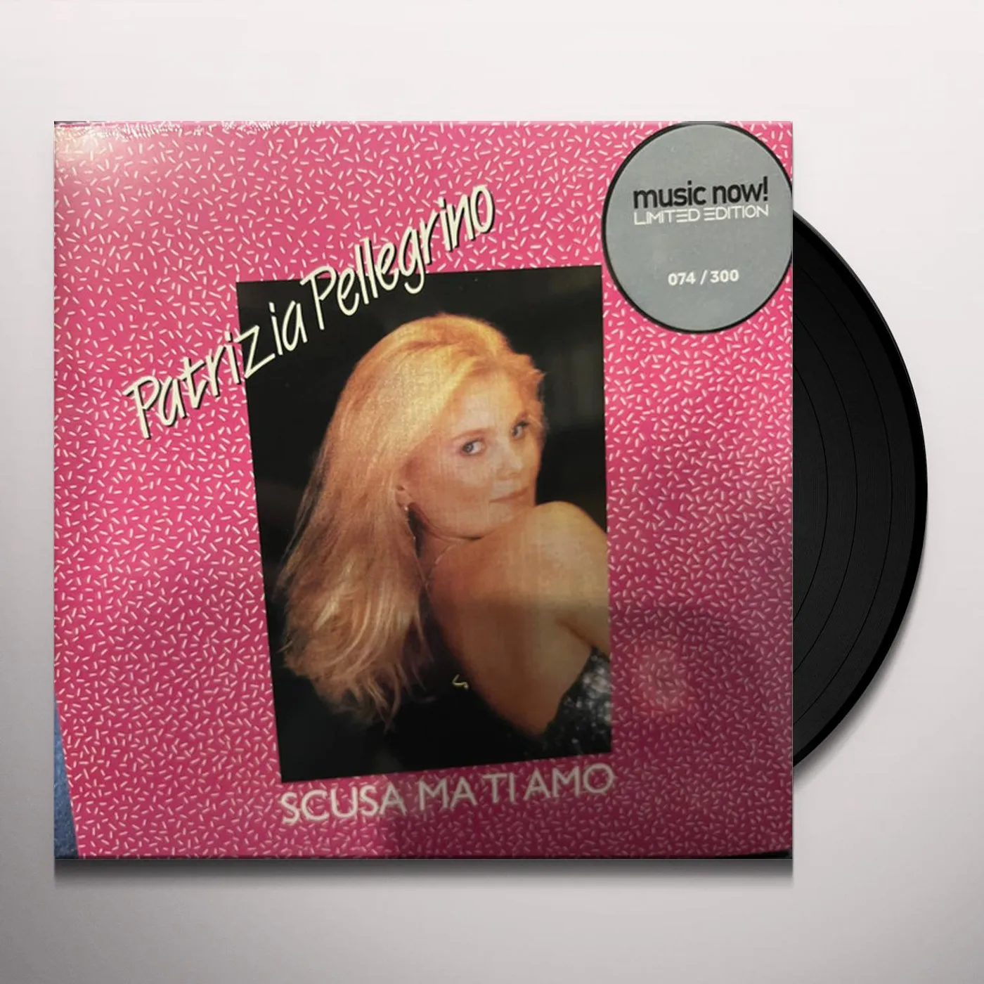 Patrizia Pellegrino SCUSA MA TI AMO Vinyl Record