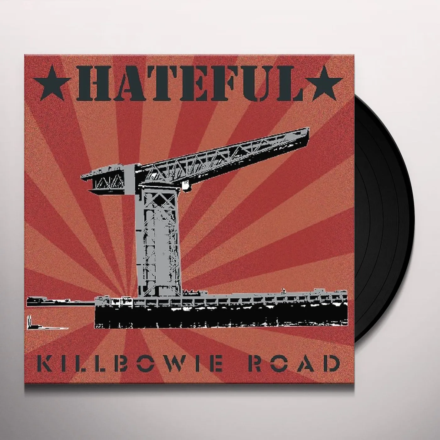 Hateful KILLBOWIE ROAD Vinyl Record - w/CD