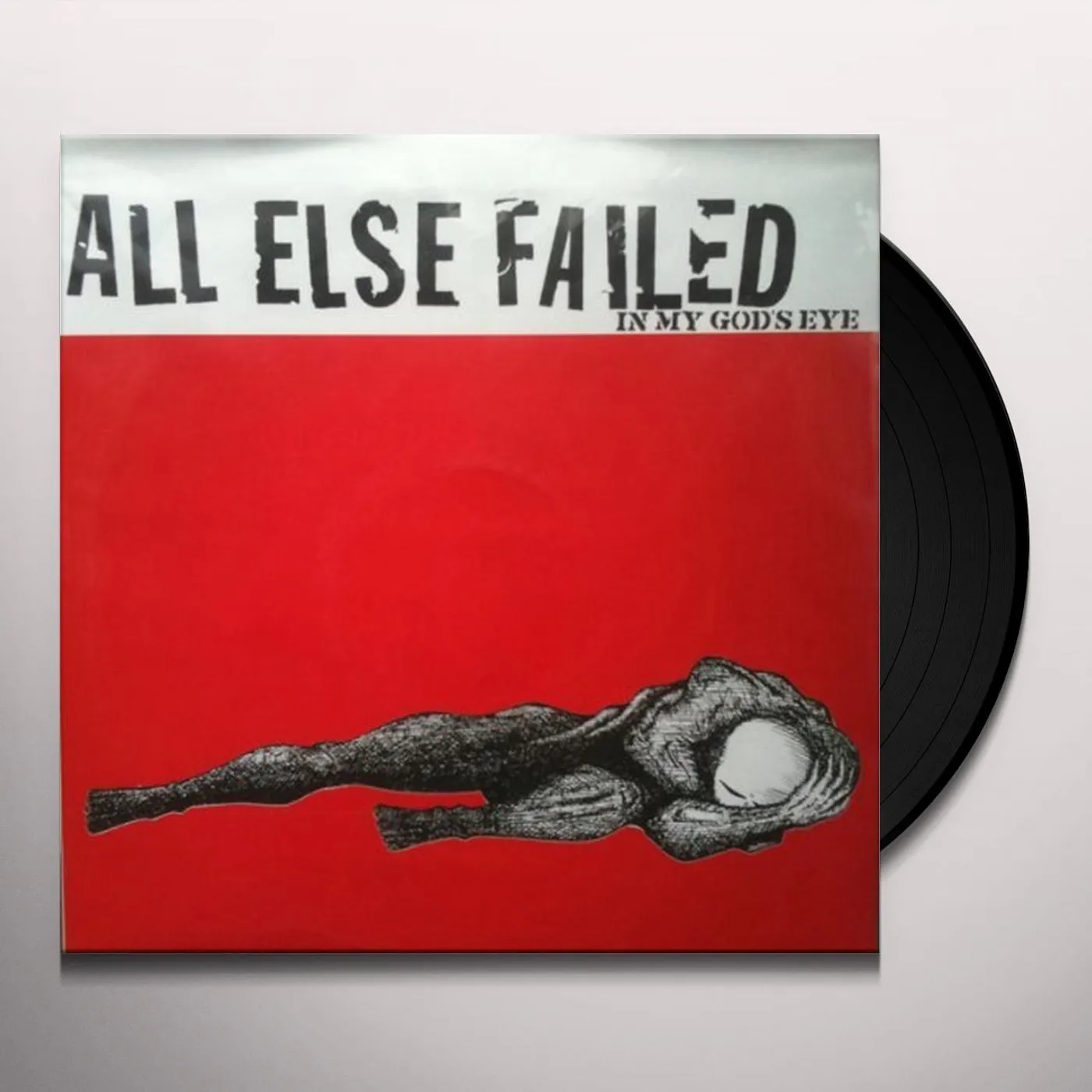All Else Failed IN MY GOD'S EYE Vinyl Record