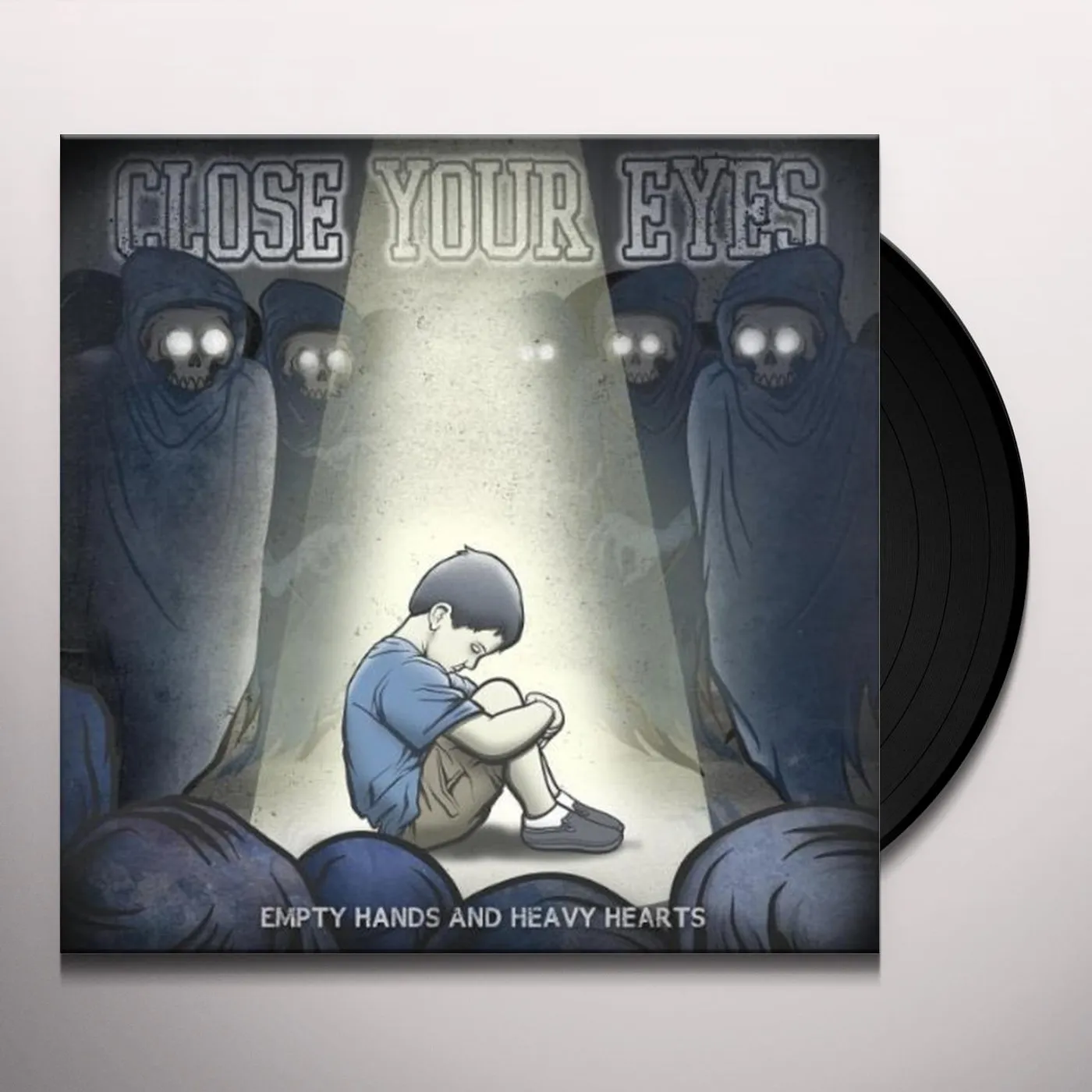 Close Your Eyes Empty Hands and Heavy Hearts Vinyl Record