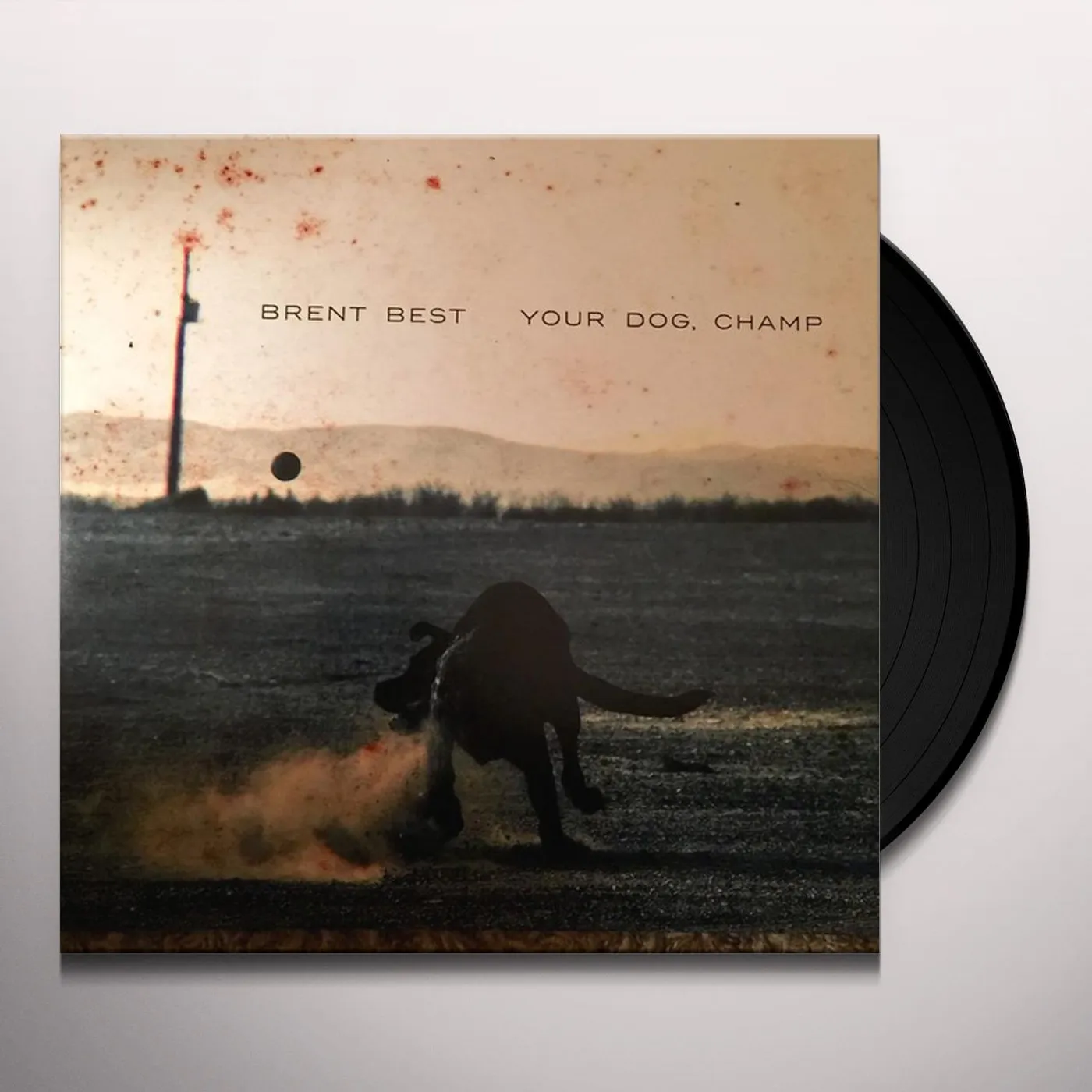 Brent Best Your Dog, Champ Vinyl Record