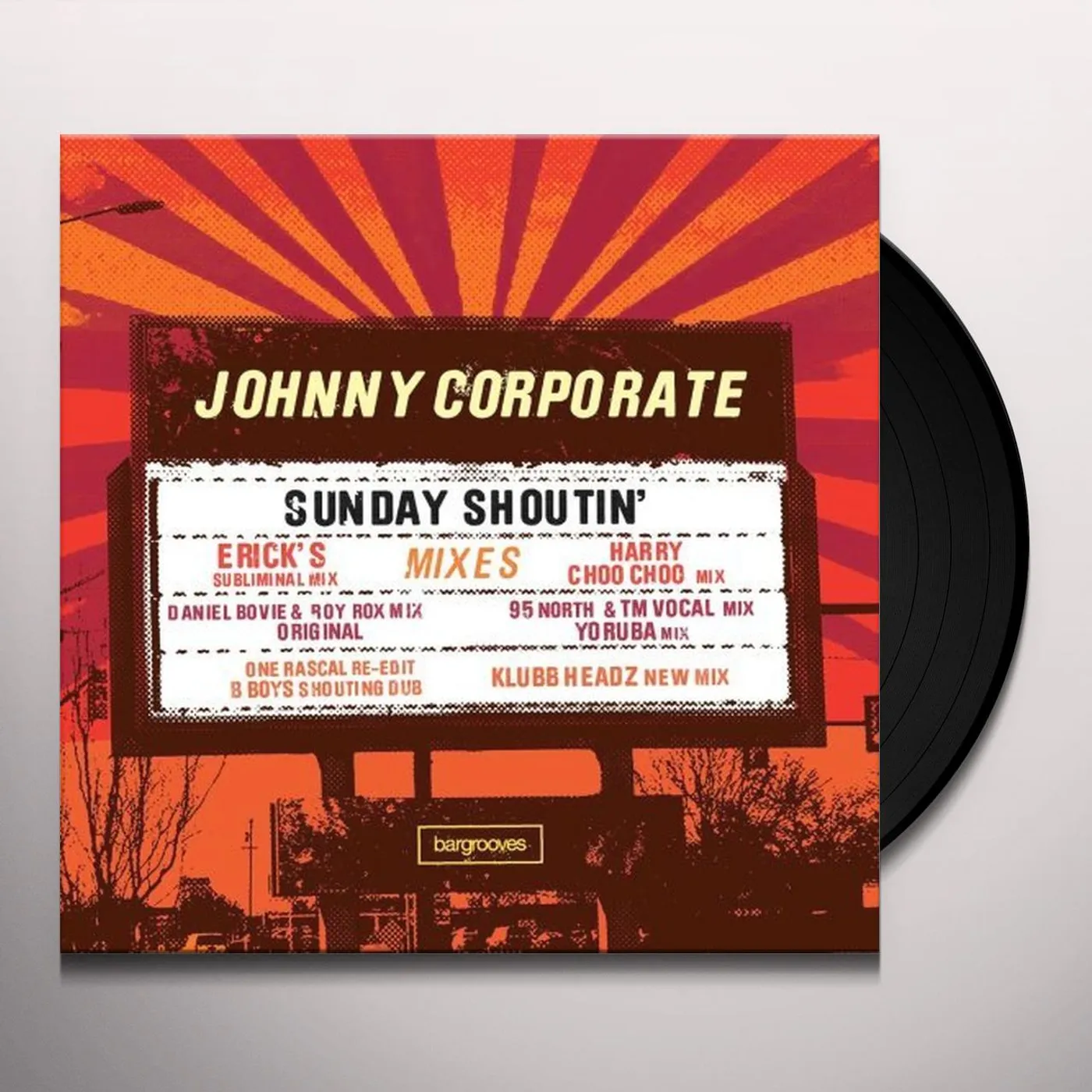 Johnny Corporate SUNDAY SHOUTIN Vinyl Record