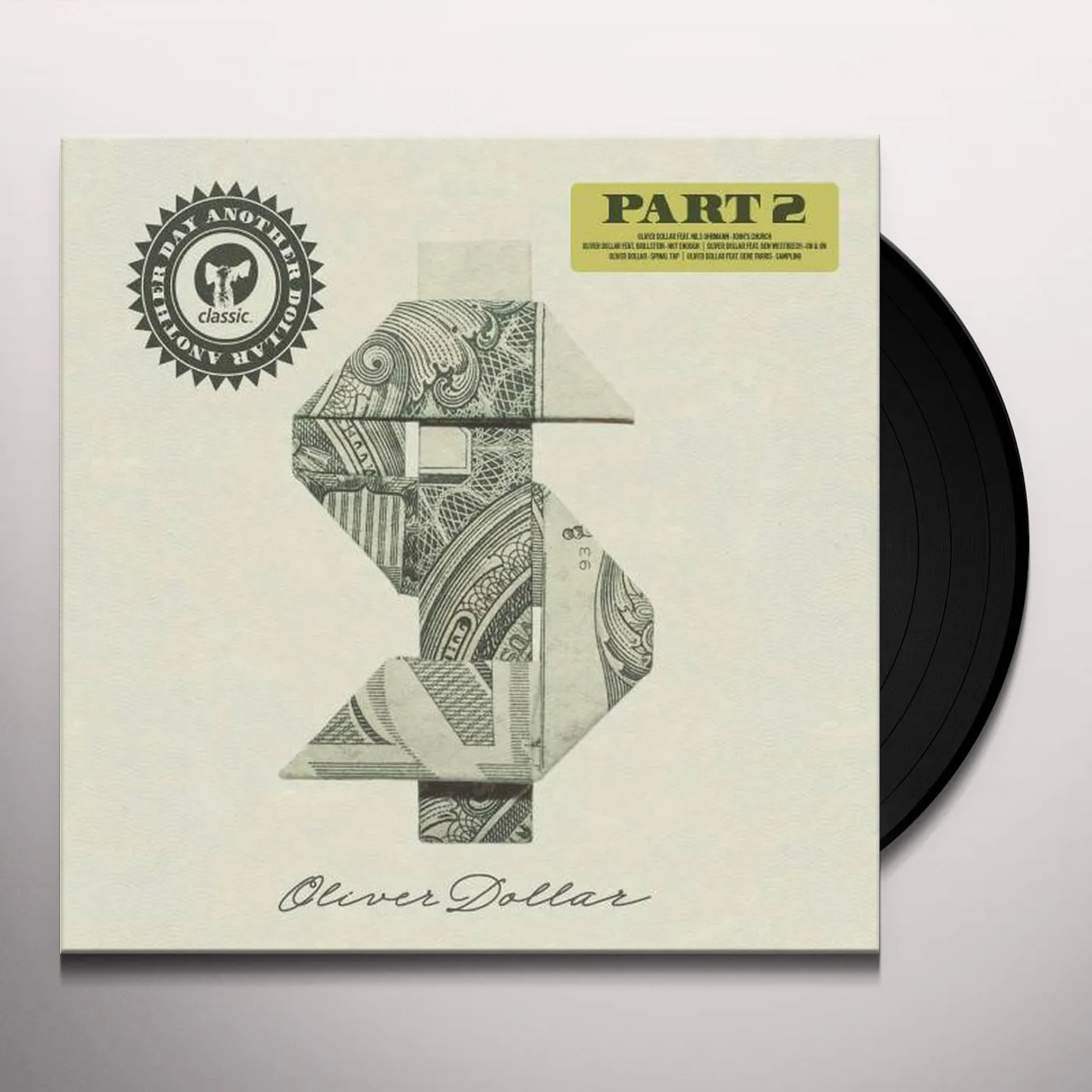 Oliver Dollar ANOTHER DAY ANOTHER DOLLAR: PART 2 Vinyl Record