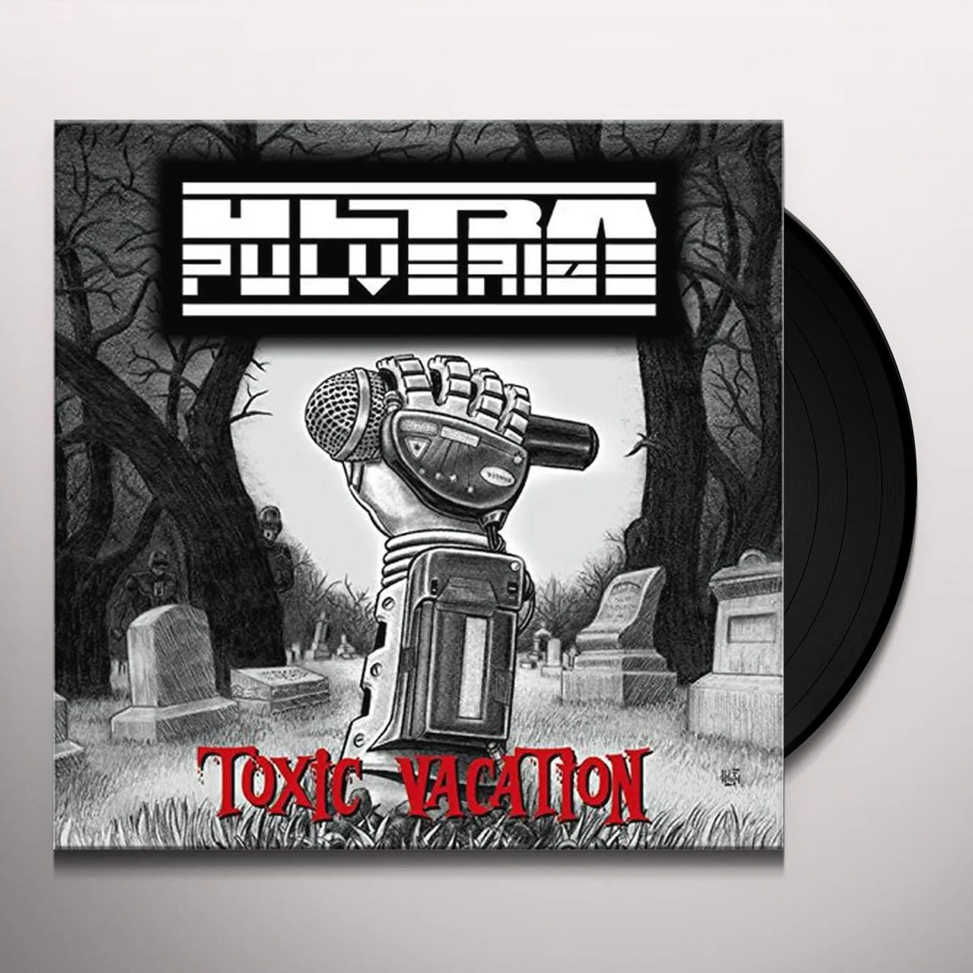 Ultra Pulverize Toxic Vacation Vinyl Record
