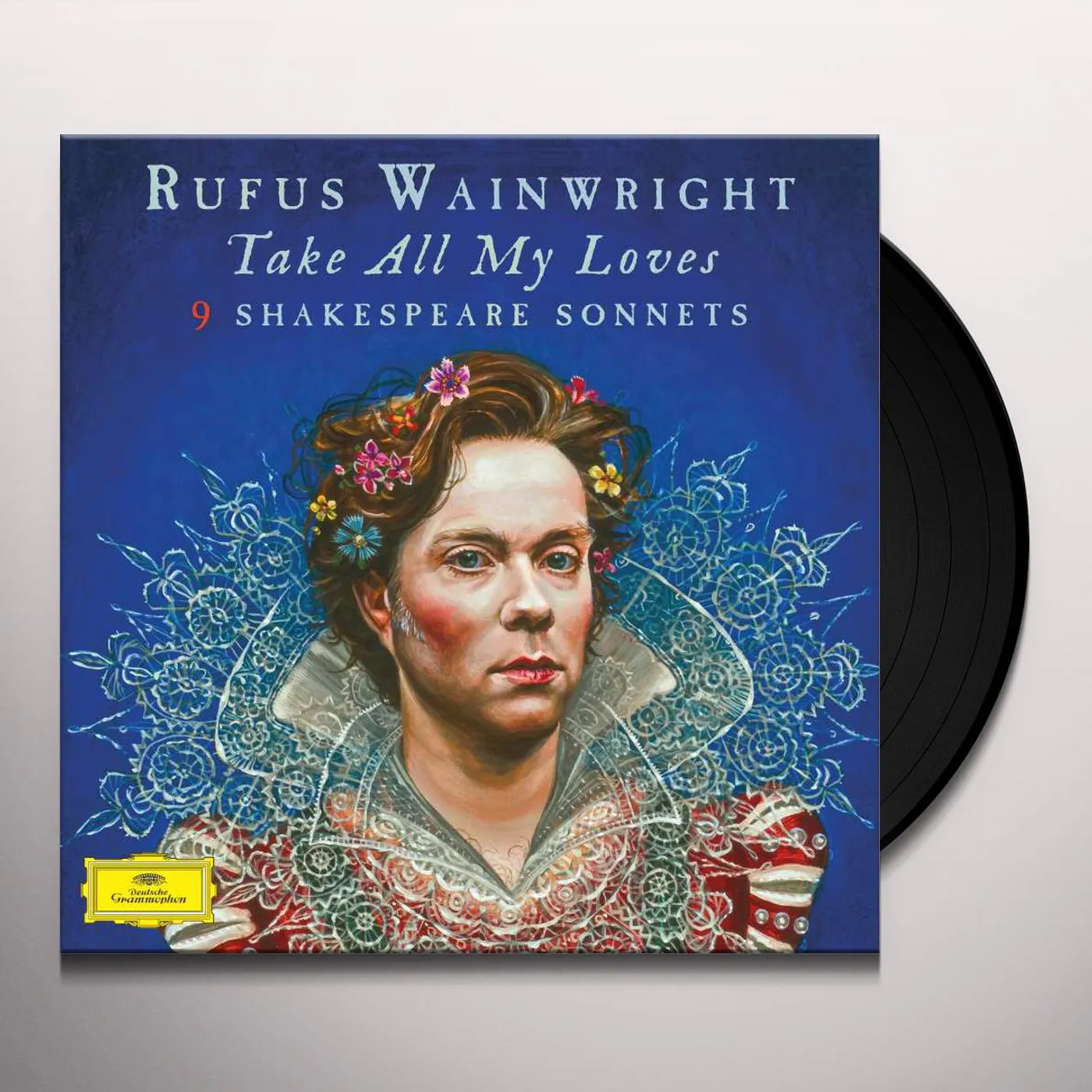 Rufus Wainwright Take All My Loves - 9 Shakespeare Sonnets Vinyl Record