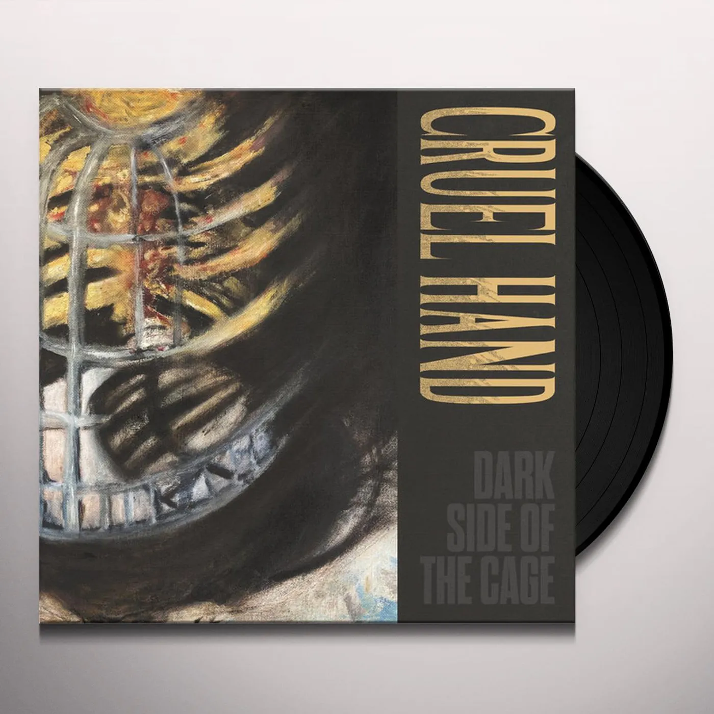 Cruel Hand Dark Side Of The Cage Vinyl Record
