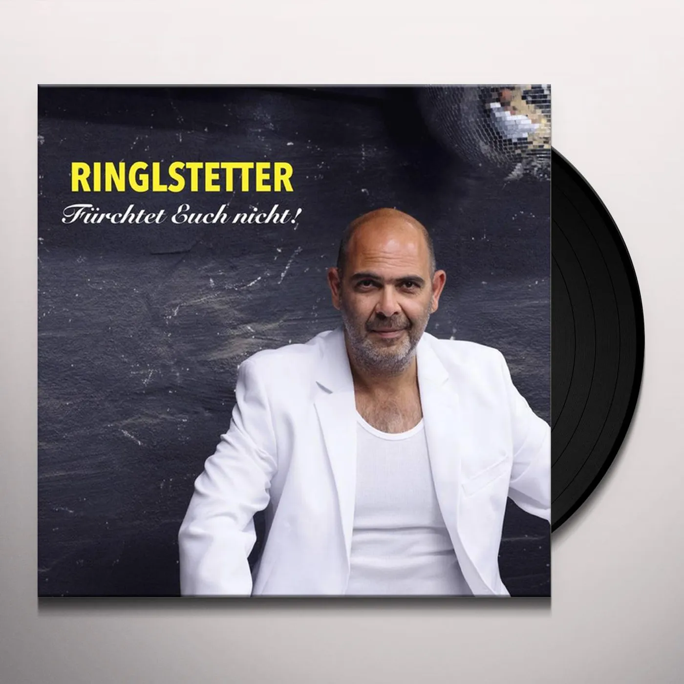 Ringlstetter FUERCHTET EUCH NICHT Vinyl Record