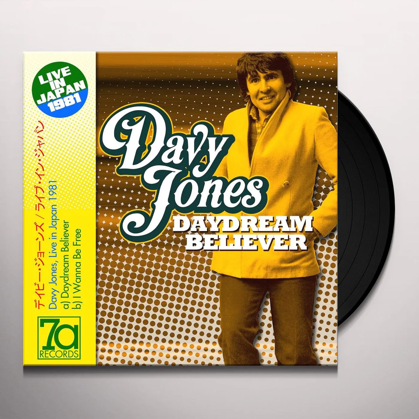 Davy Jones DAYDREAM BELIEVER / I WANNA BE FREE: LIVE IN Vinyl Record