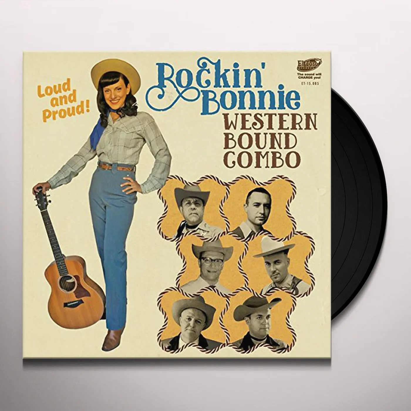 Rockin' Bonnie Western Bound Combo LOUD & PROUD Vinyl Record