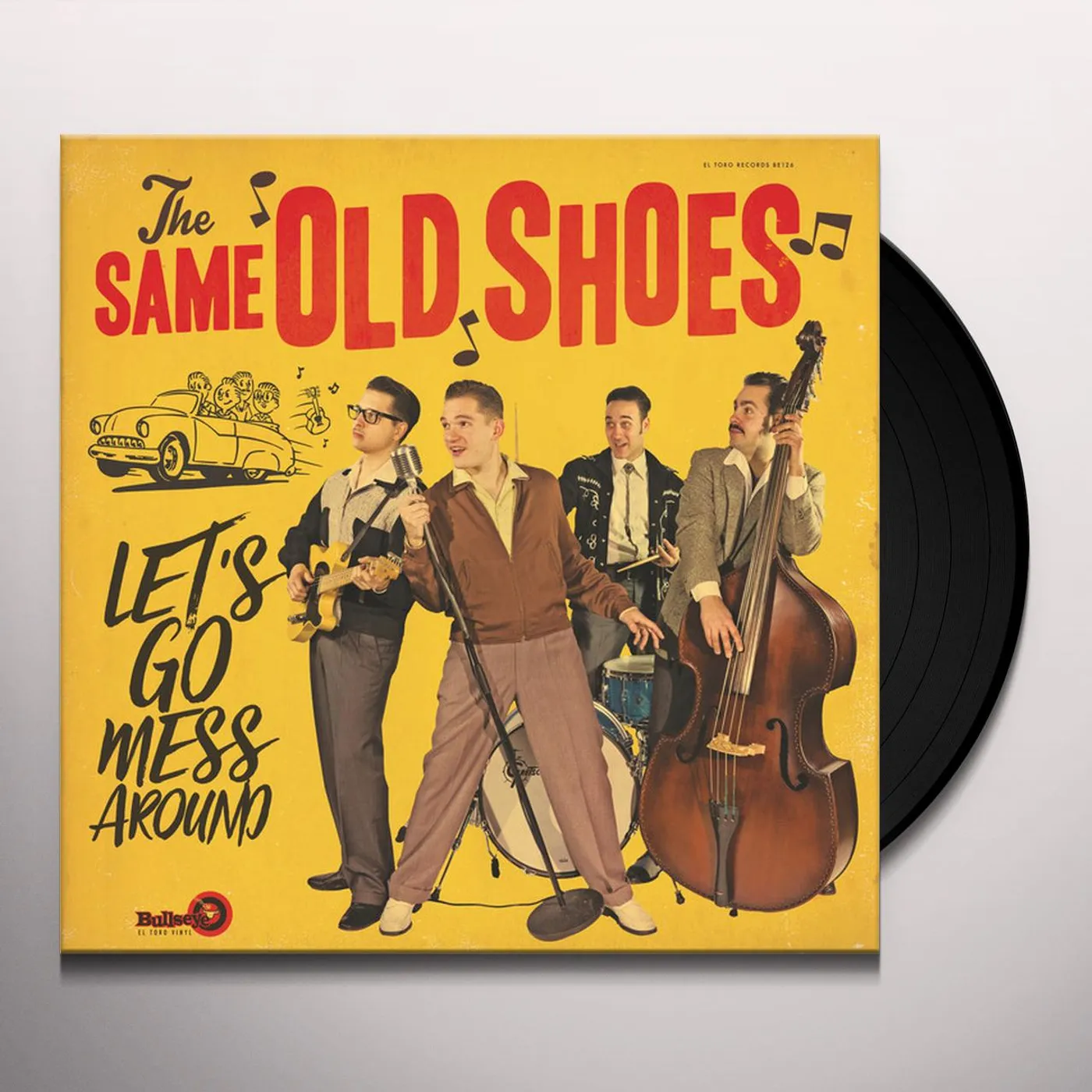 The Same Old Shoes Let's Go Mess Around Vinyl Record