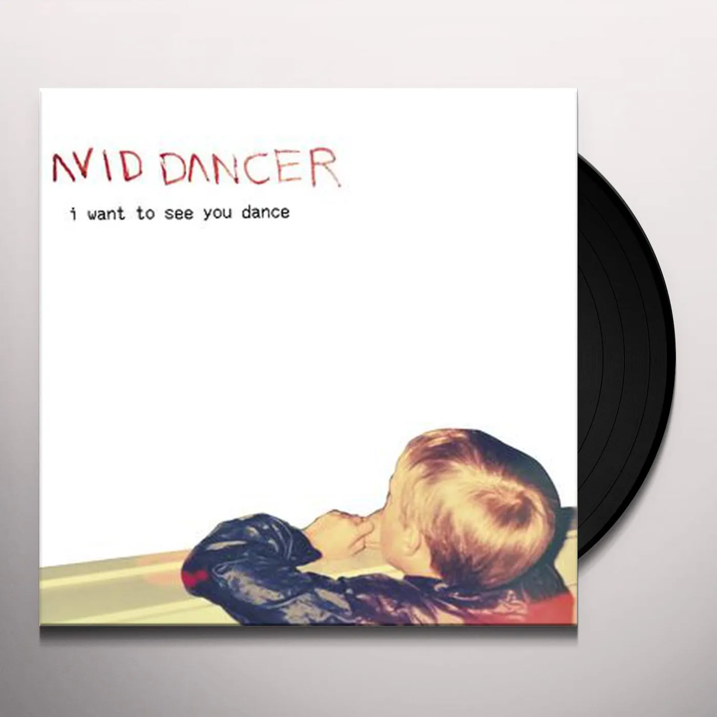Avid Dancer I Want To See You Dance Vinyl Record