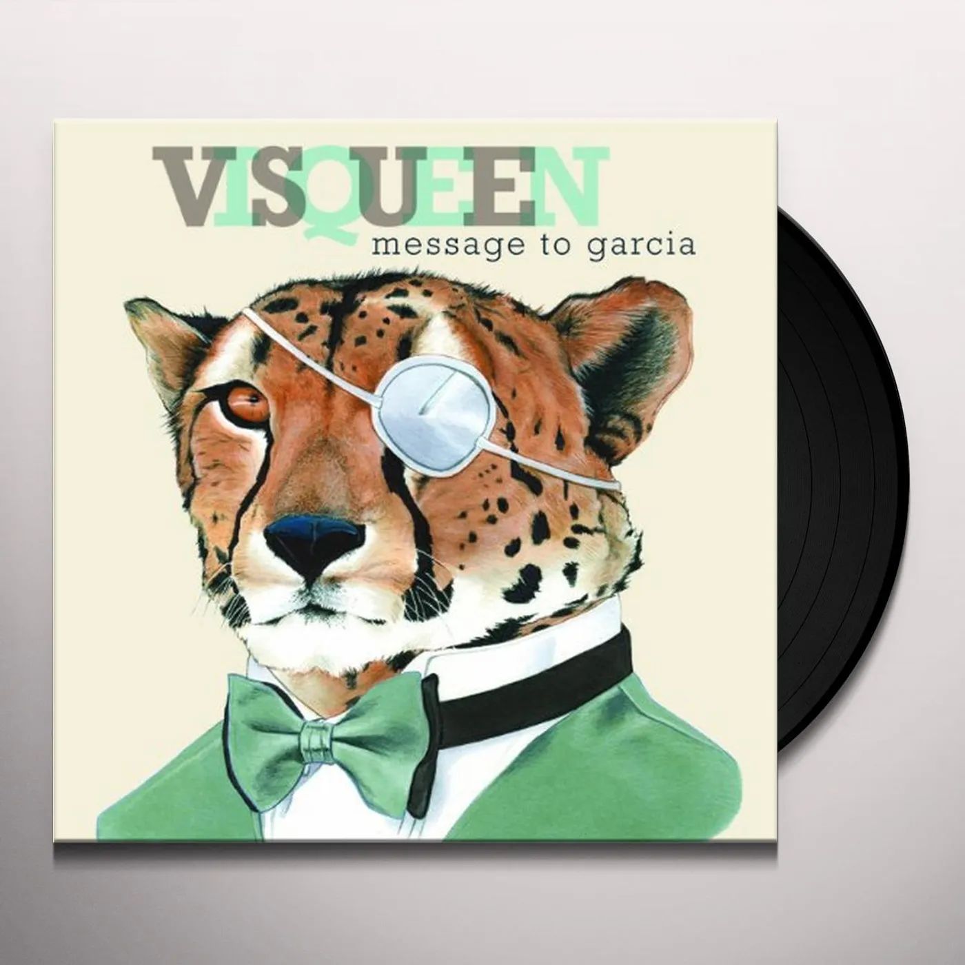 Visqueen Message to Garcia Vinyl Record