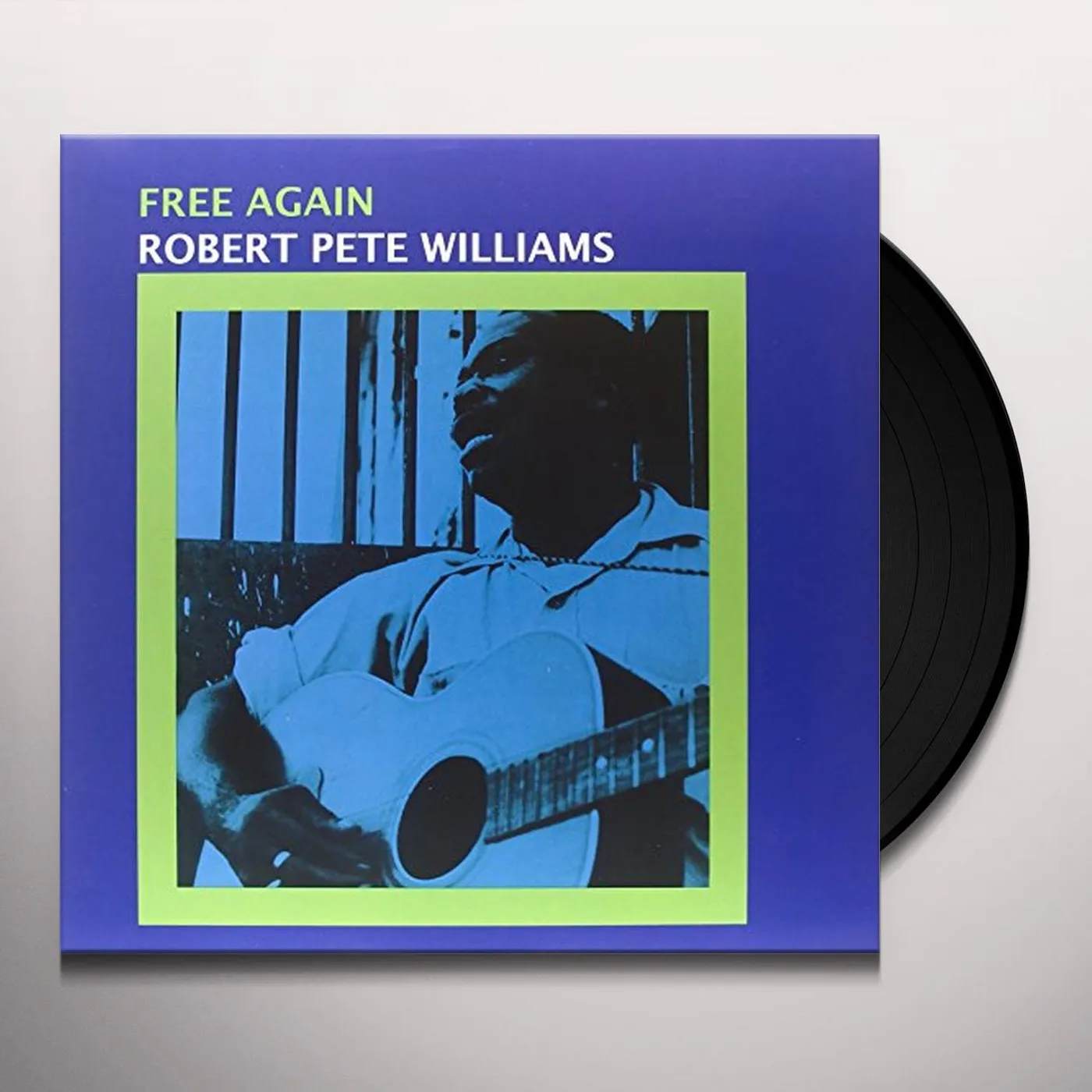 Robert Pete Williams Free Again Vinyl Record