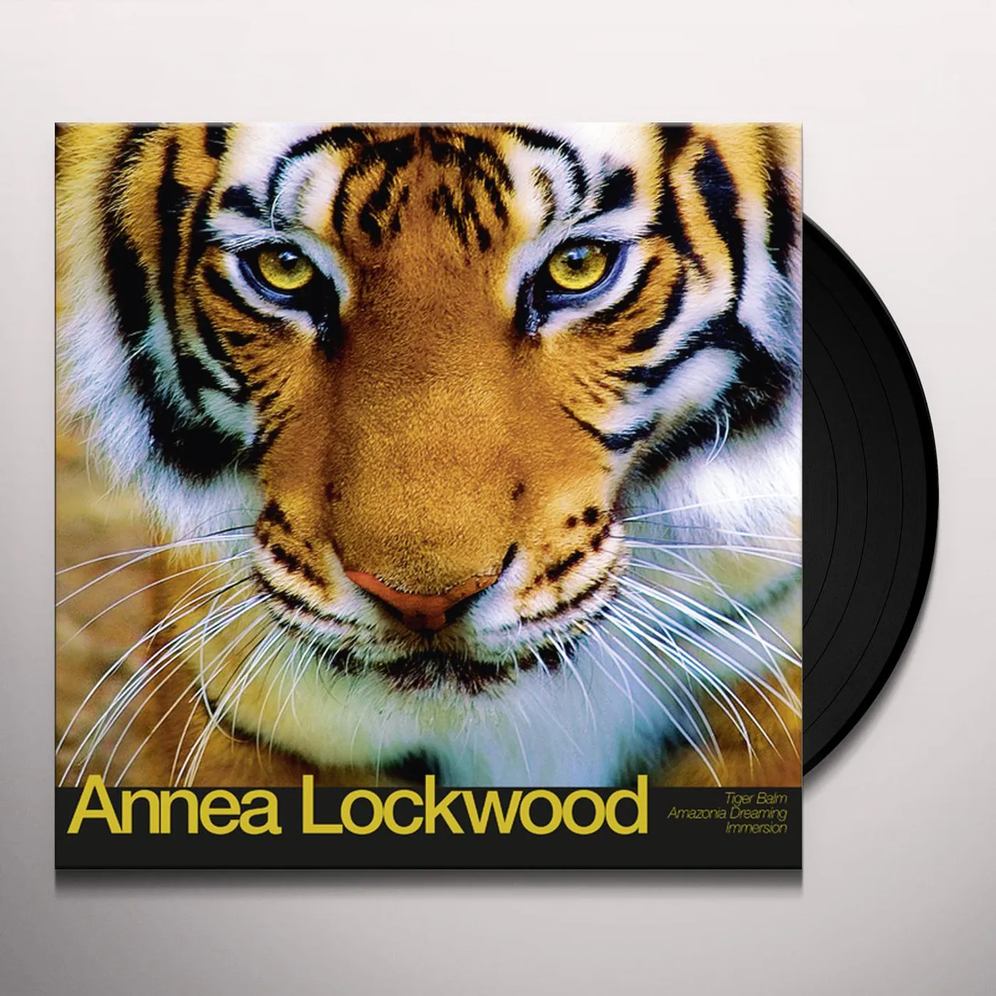 Annea Lockwood TIGER BALM / AMAZONIA DREAMING / IMMERSION Vinyl Record