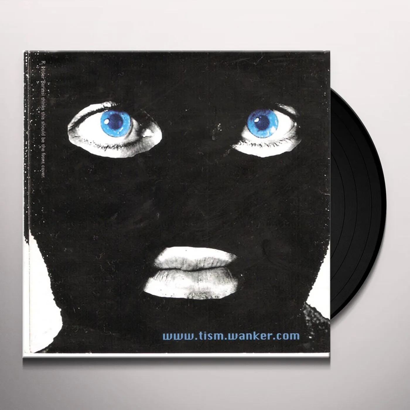 www.tism.wanker.com Vinyl Record