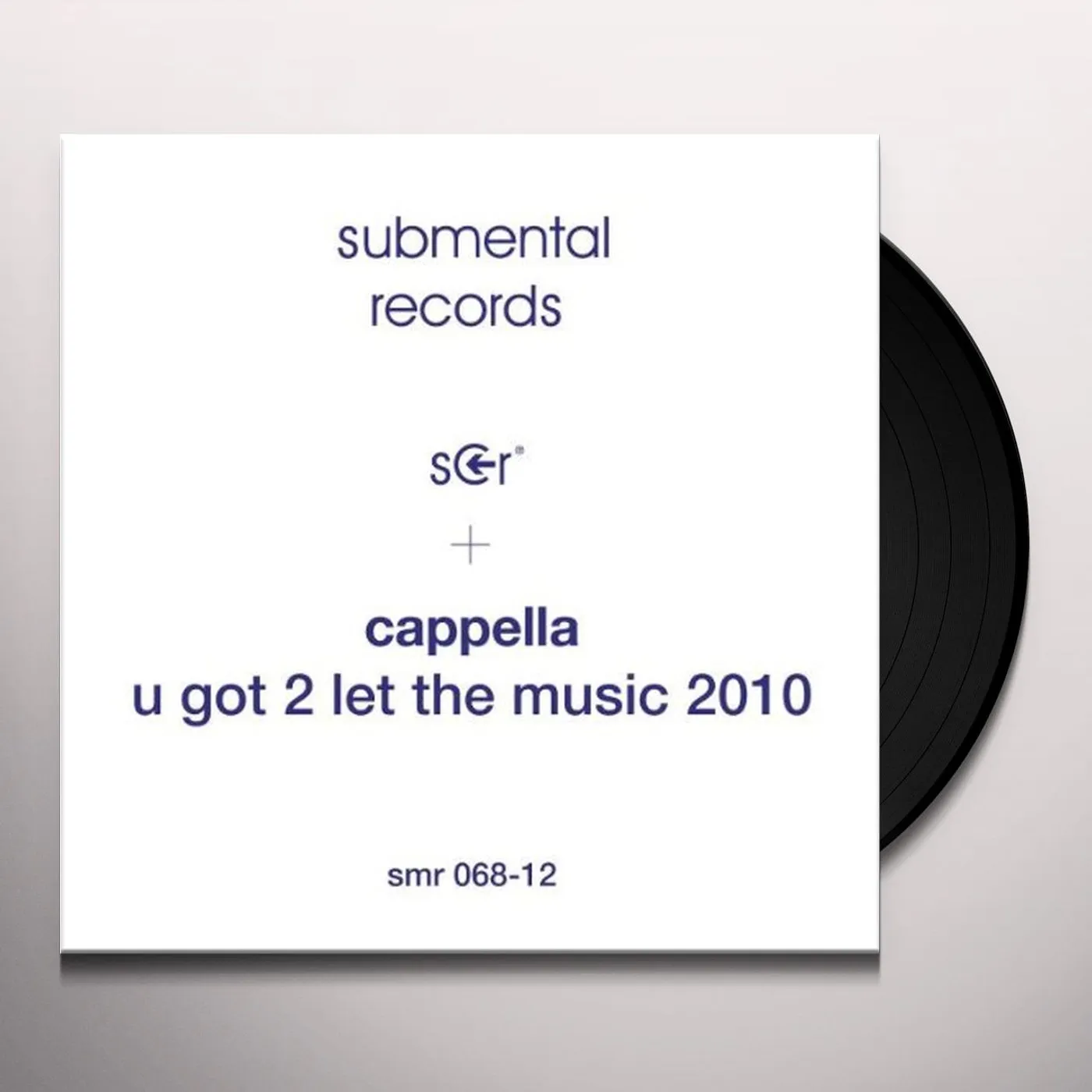 Cappella U Got 2 Let The Music 2010 Vinyl Record