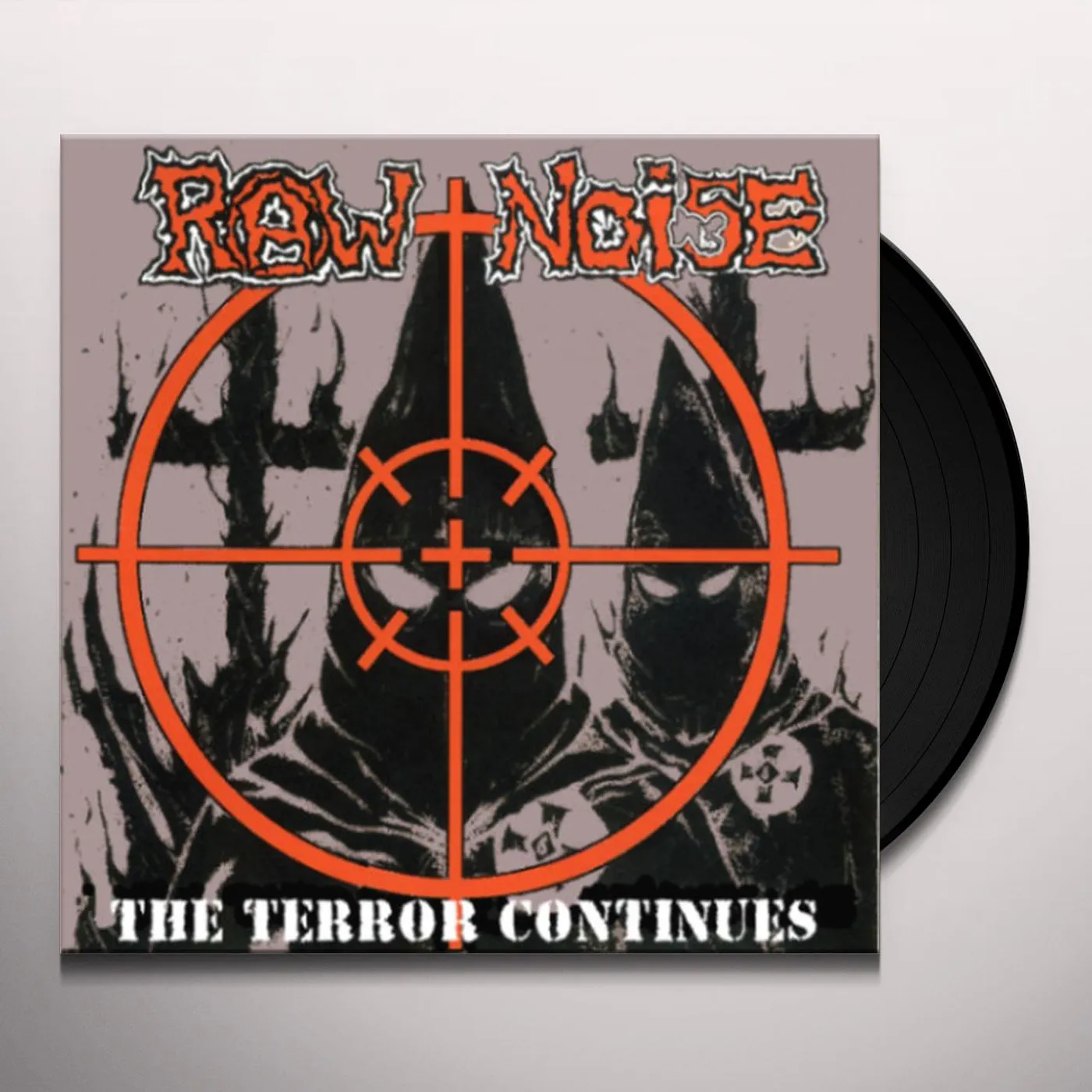 Raw Noise TERROR CONTINUES Vinyl Record