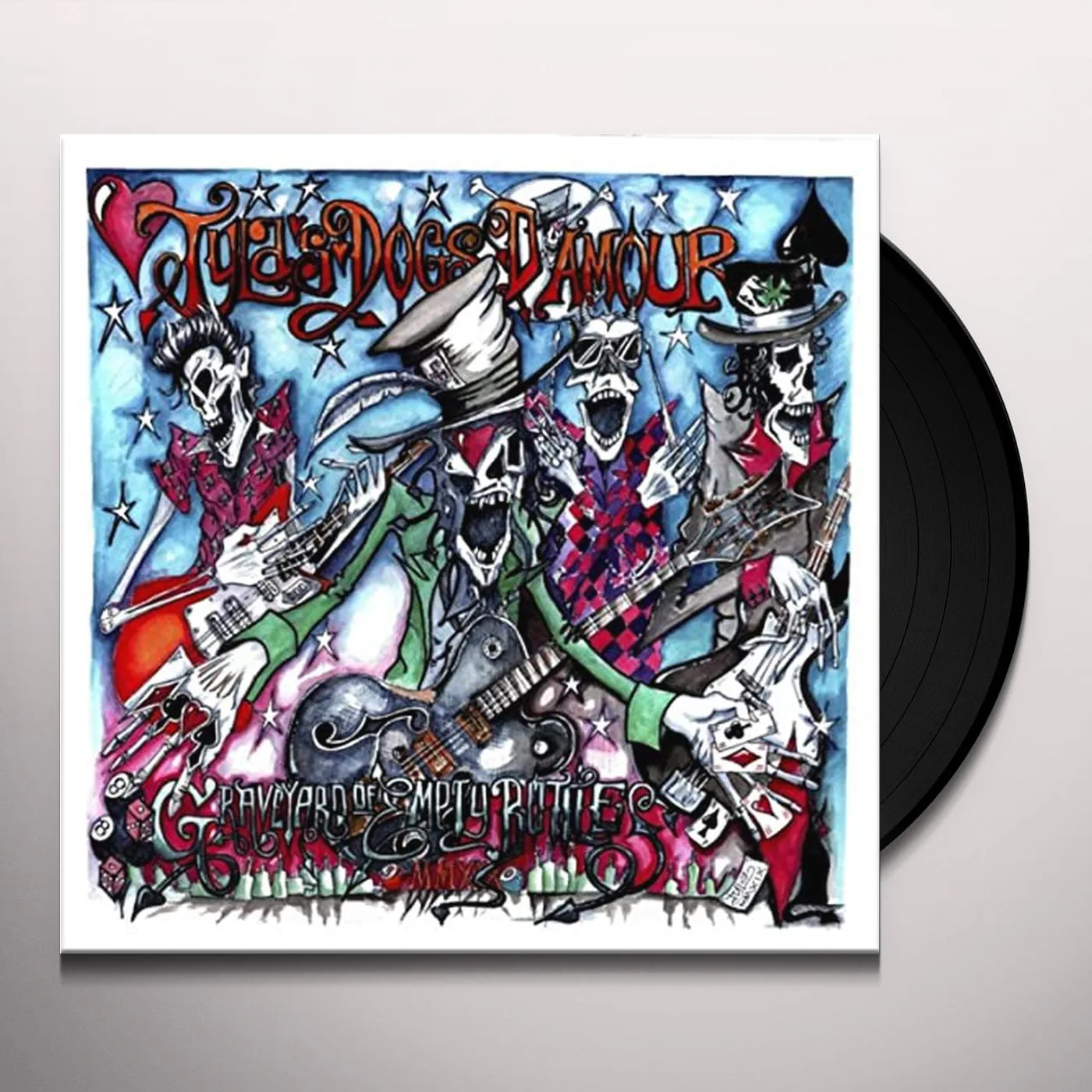 Tyla's Dogs D'Amour Graveyard Of Empty Bottles MMXIX Vinyl Record