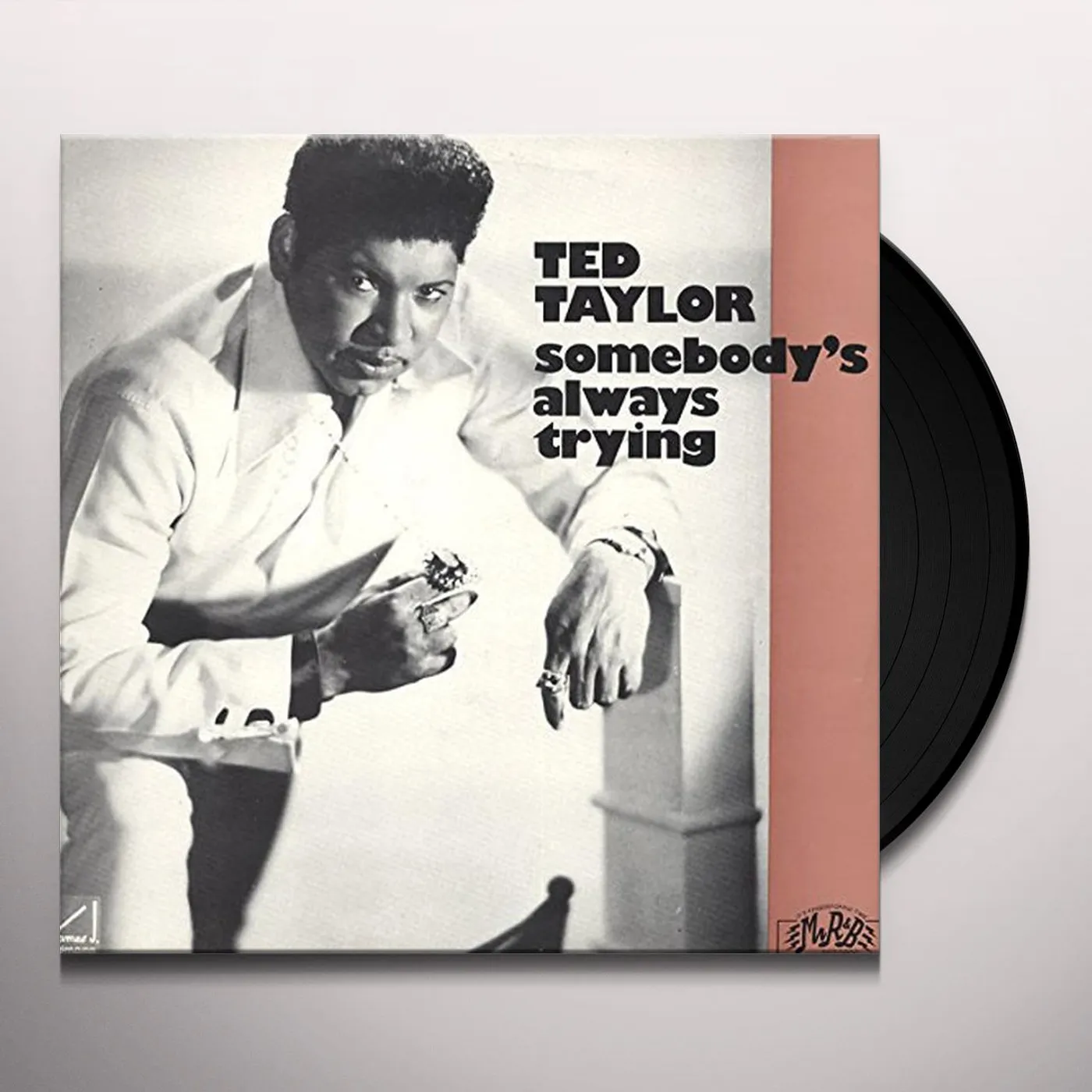 Ted Taylor SOMBEODY'S ALWAYS TRYING Vinyl Record