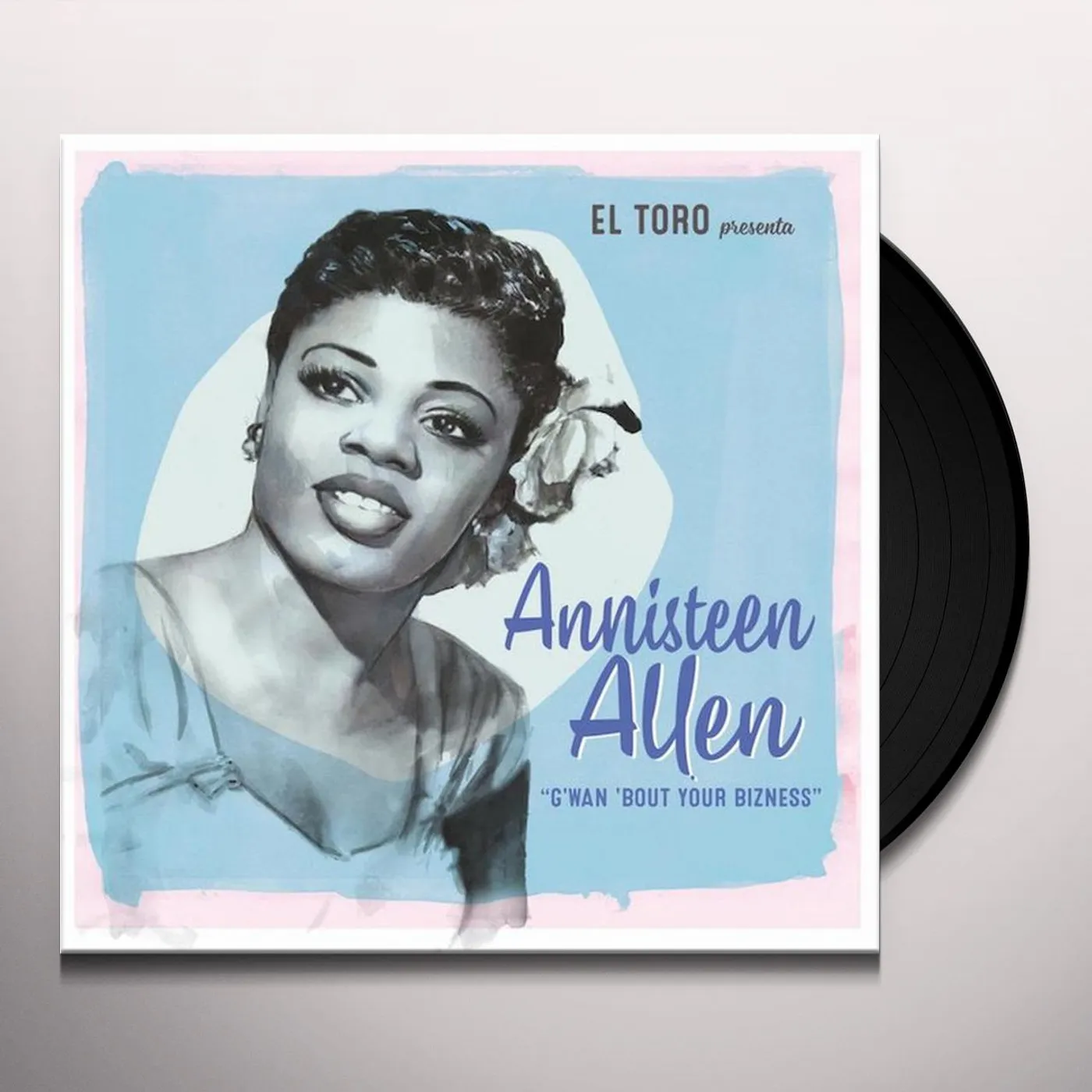 Annisteen Allen G'WAN BOUT YOUR BIZNESS Vinyl Record