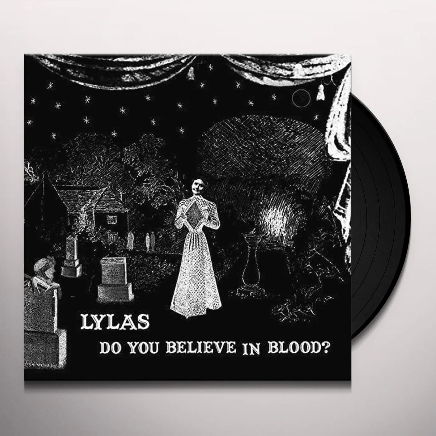 Lylas DO YOU BELIEVE IN BLOOD Vinyl Record