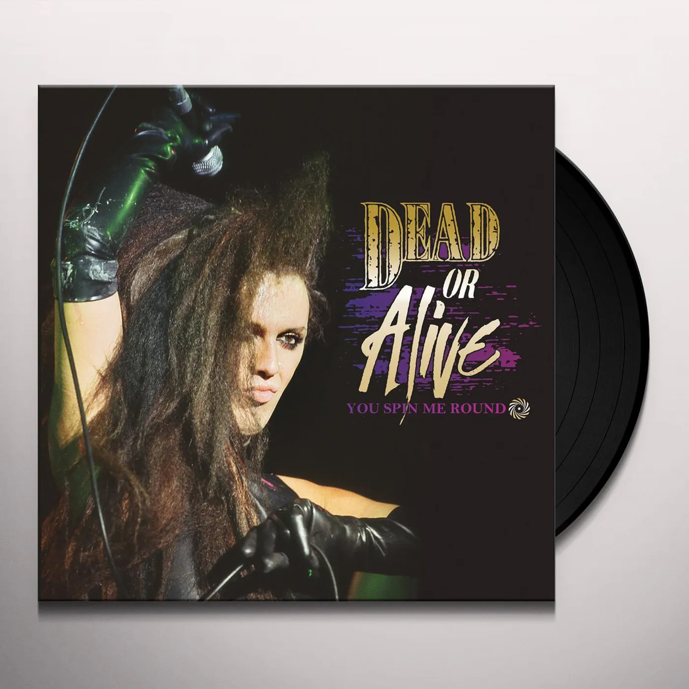 Dead Or Alive YOU SPIN ME ROUND Vinyl Record