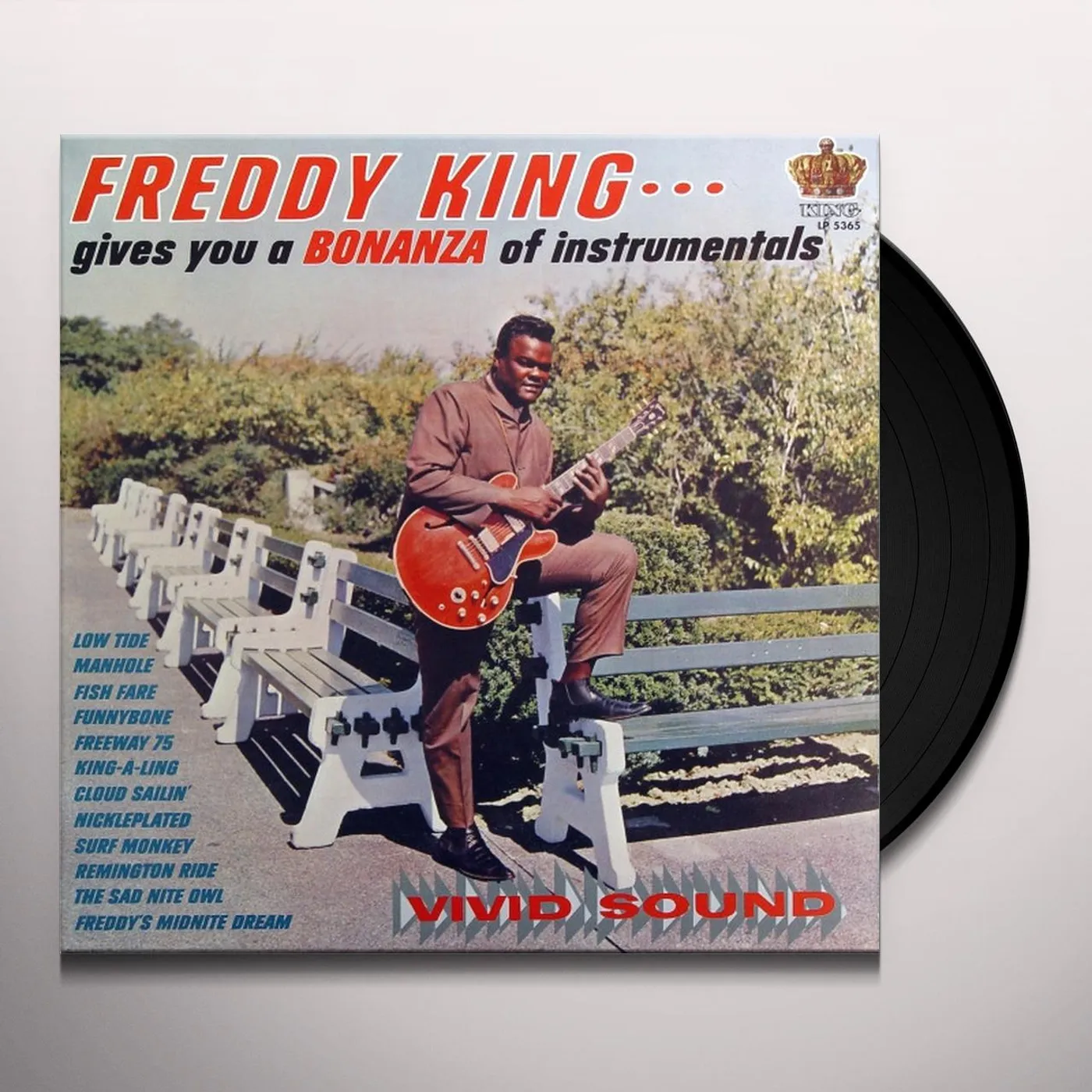 Freddy King GIVES YOU A BONANZA OF INSTRUMENTALS Vinyl Record