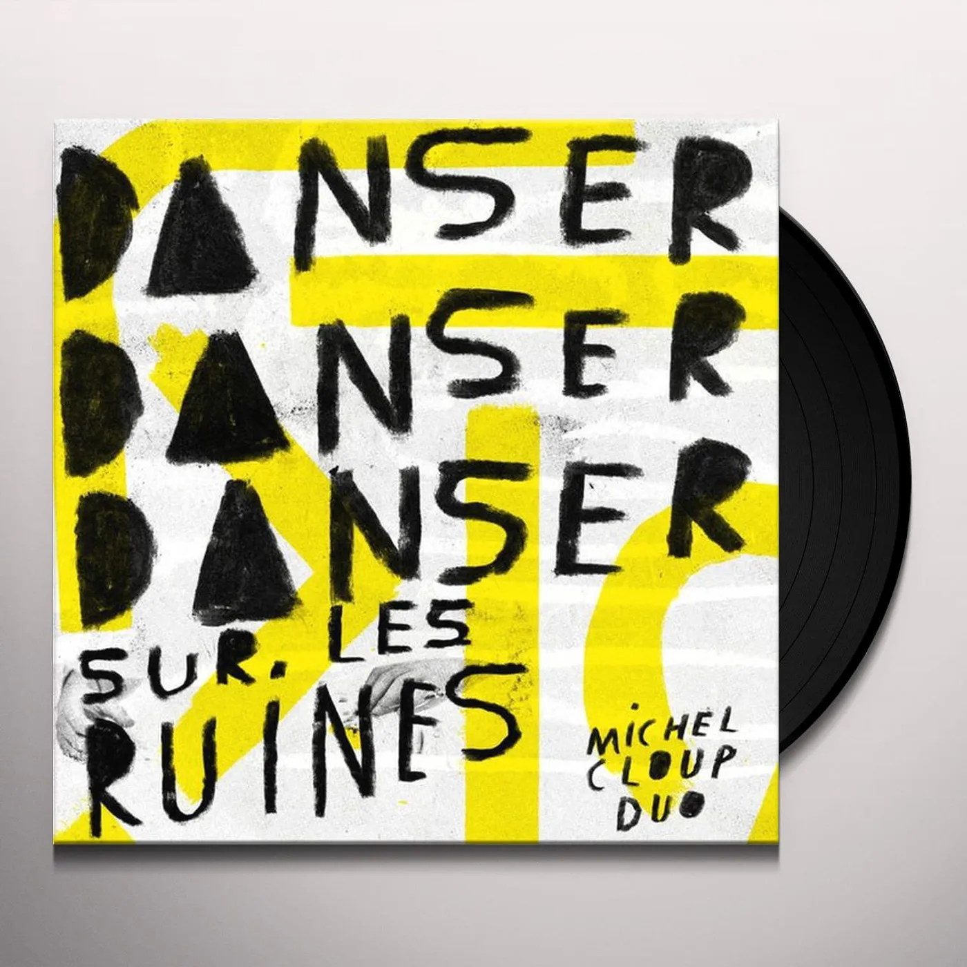 Michel Cloup Duo DANSER DANSER SUR LES RUINES Vinyl Record