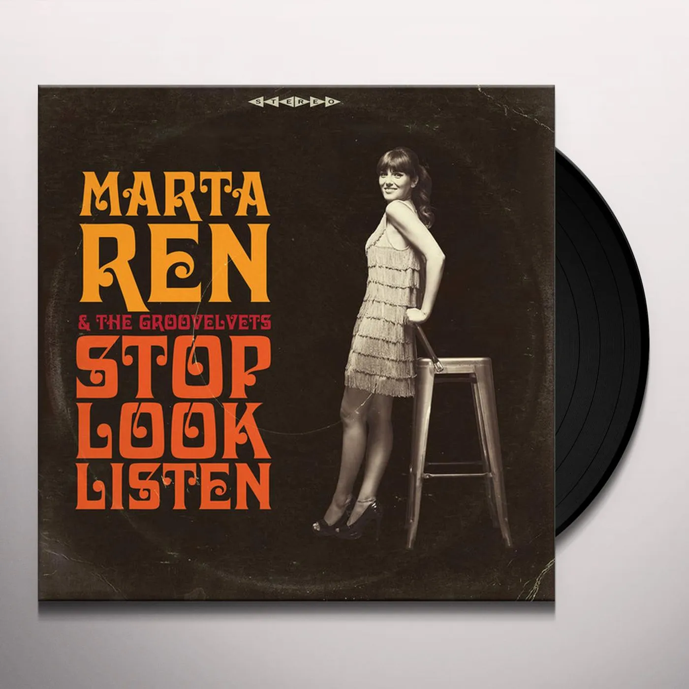 Marta Ren & The Groovelvets Stop Look Listen Vinyl Record