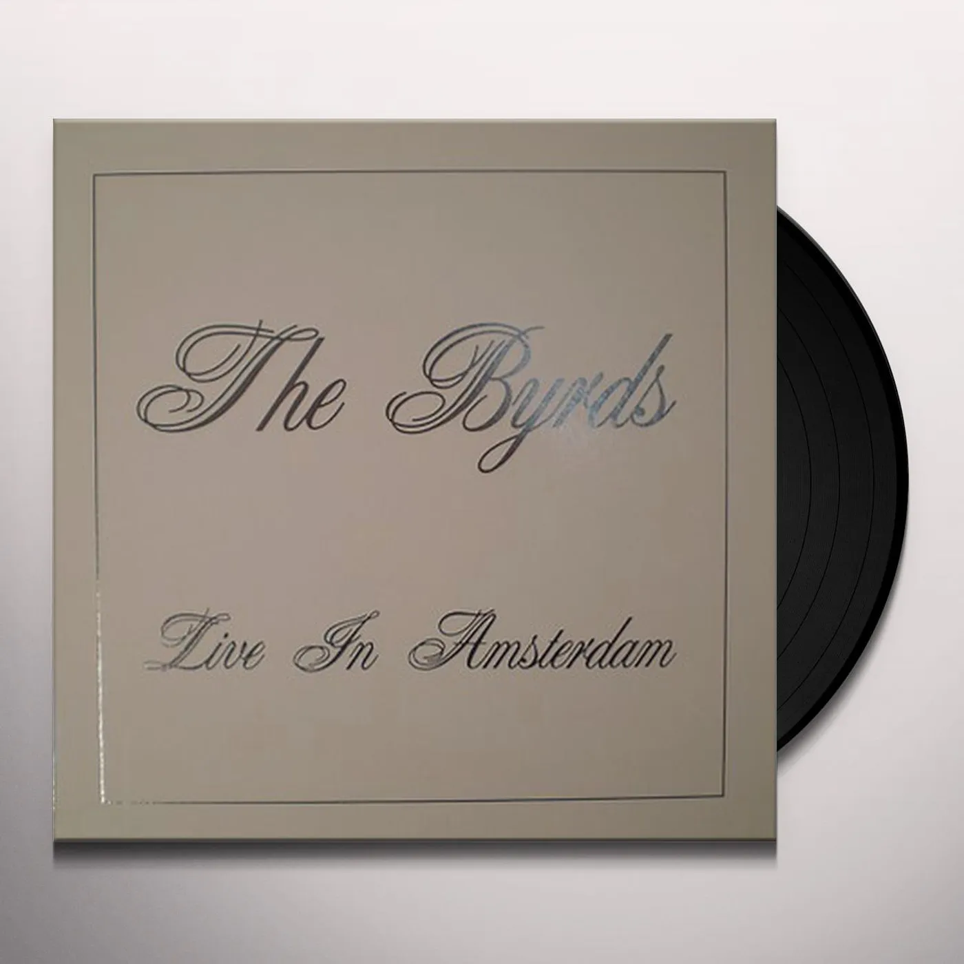 The Byrds LIVE IN AMSTERDAM 1970 Vinyl Record