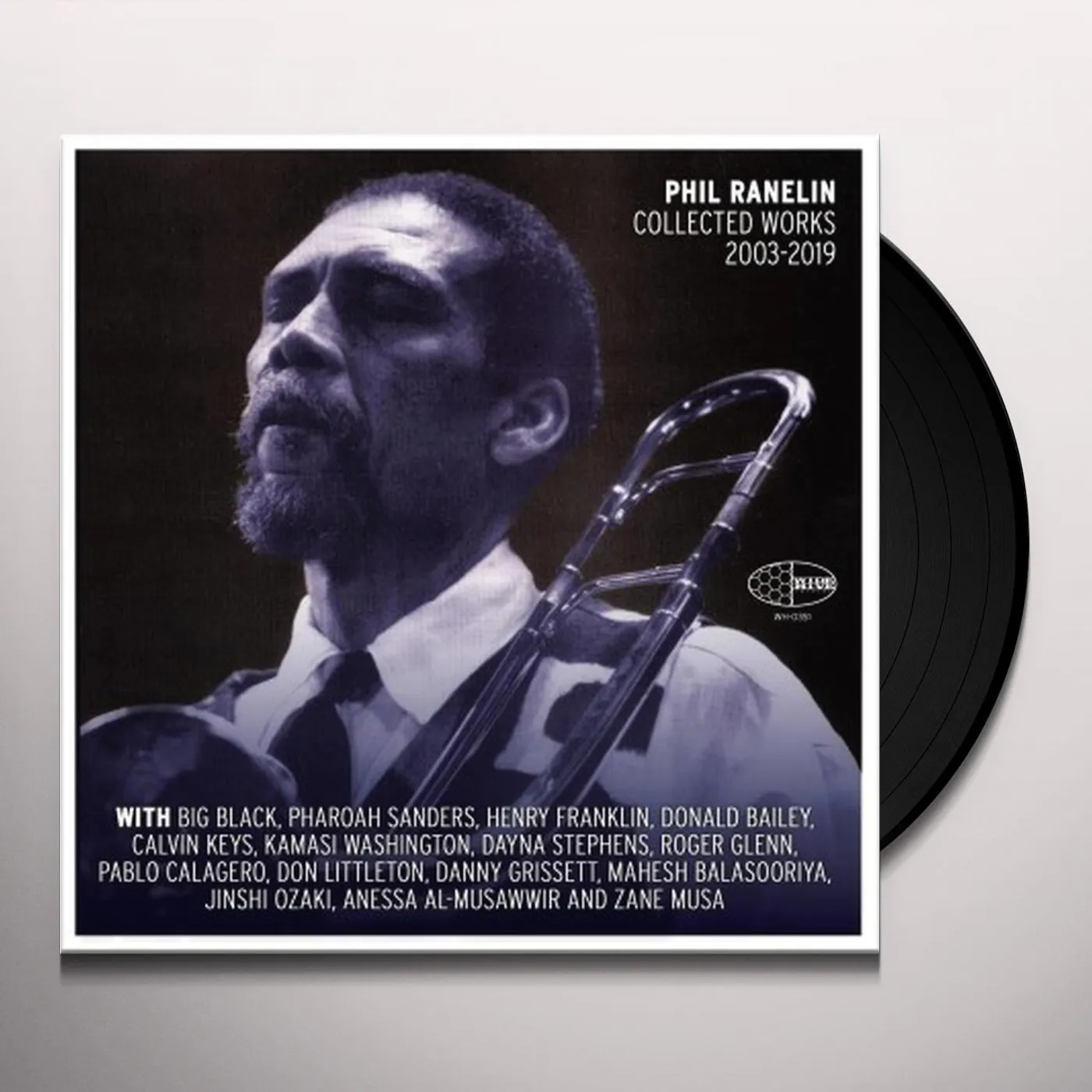 Phil Ranelin Collected 2003-2019 Vinyl Record