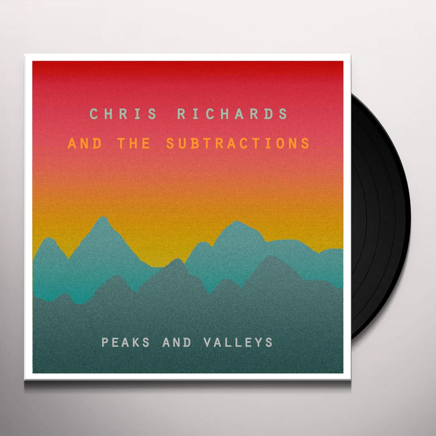 Chris Richards and the Subtractions Peaks and Valleys Vinyl Record