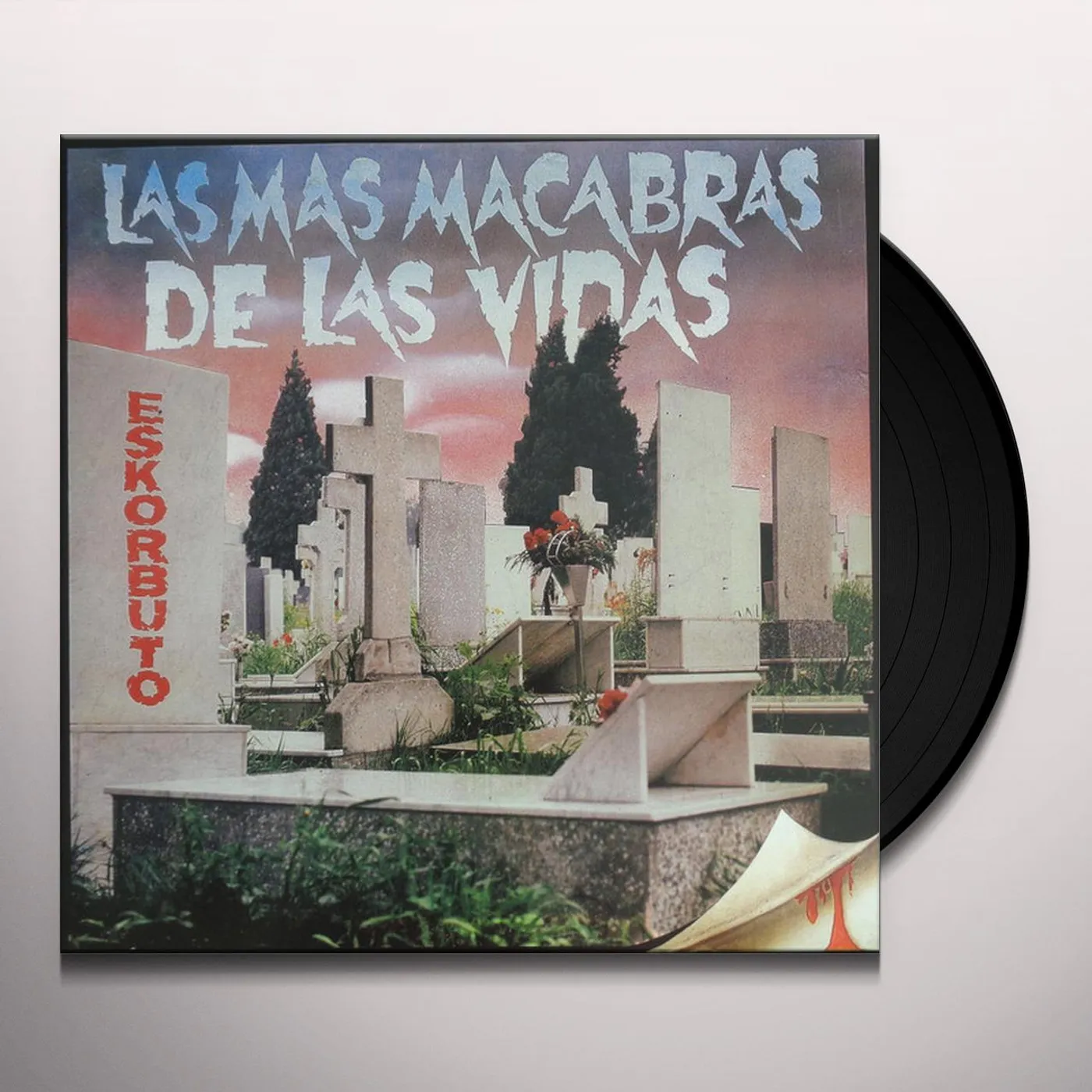 Eskorbuto LAS MAS MACABRAS DE LAS Vinyl Record