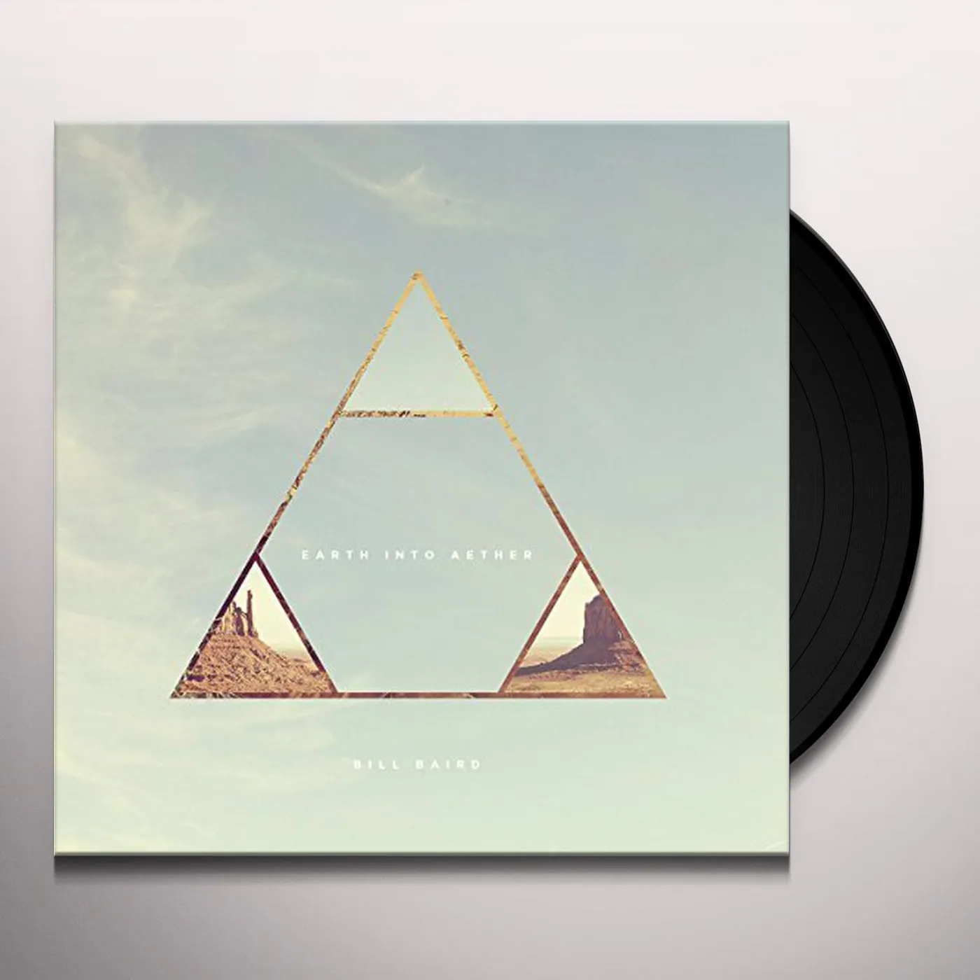 Bill Baird Earth into Aether Vinyl Record