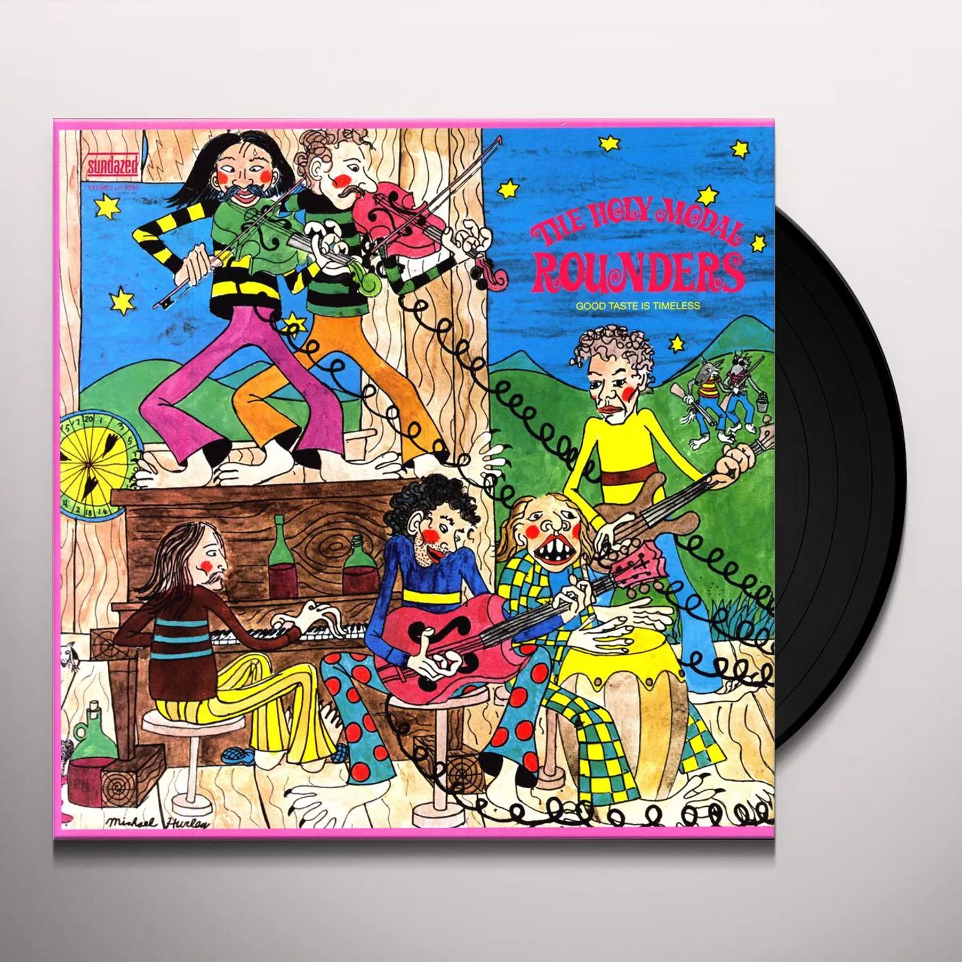 The Holy Modal Rounders Good Taste Is Timeless Vinyl Record