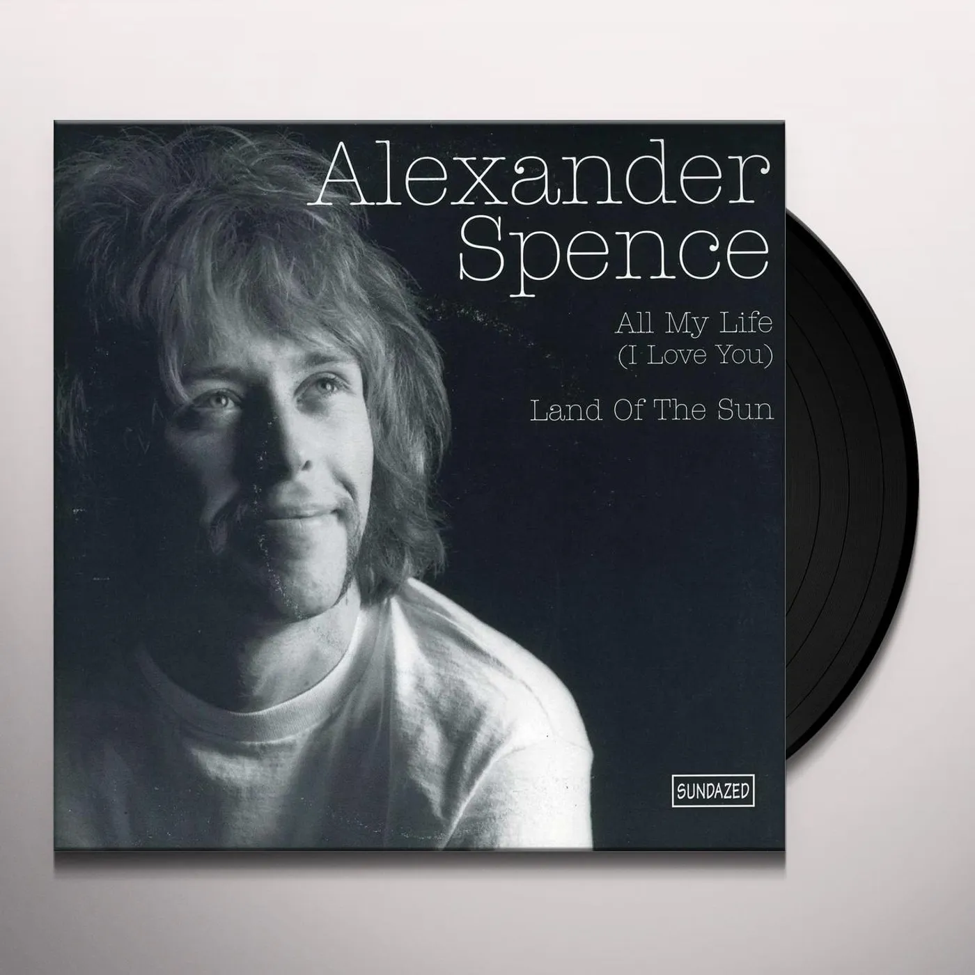 Skip Spence ALL MY LIFE (I LOVE YOU) / LAND OF THE SUN Vinyl Record