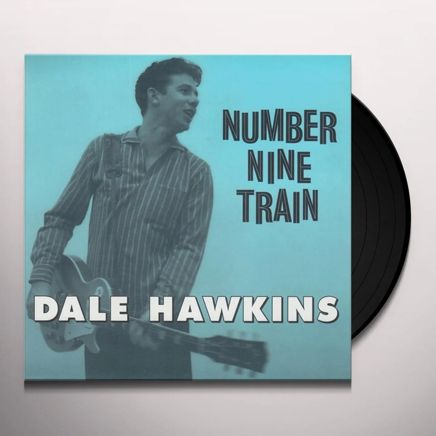 Dale Hawkins NUMBER NINE TRAIN / ON ACCOUNT OF YOU Vinyl Record