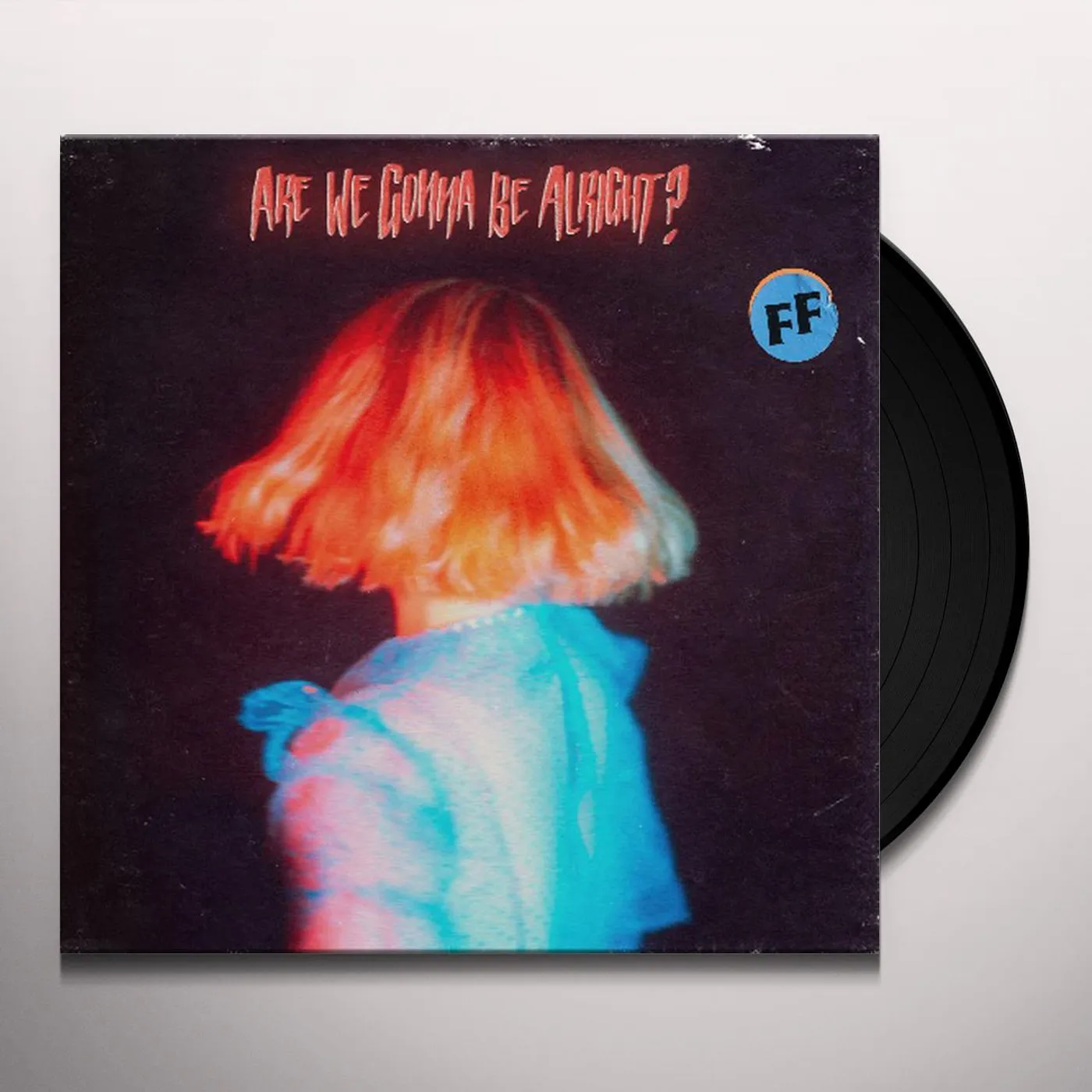 Fickle Friends WE GONNA BE ALRIGHT?  (OFGV) Vinyl Record - Black Vinyl