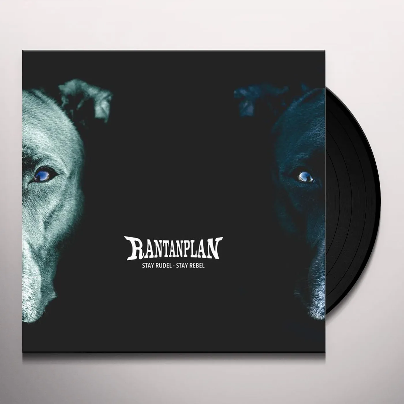 Rantanplan Stay Rudel - Stay Rebel Vinyl Record