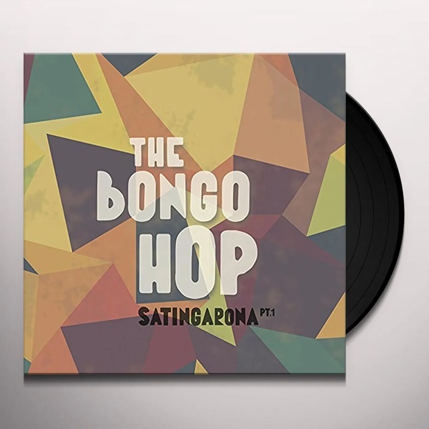 The Bongo Hop SATINGARONA PART 1 Vinyl Record